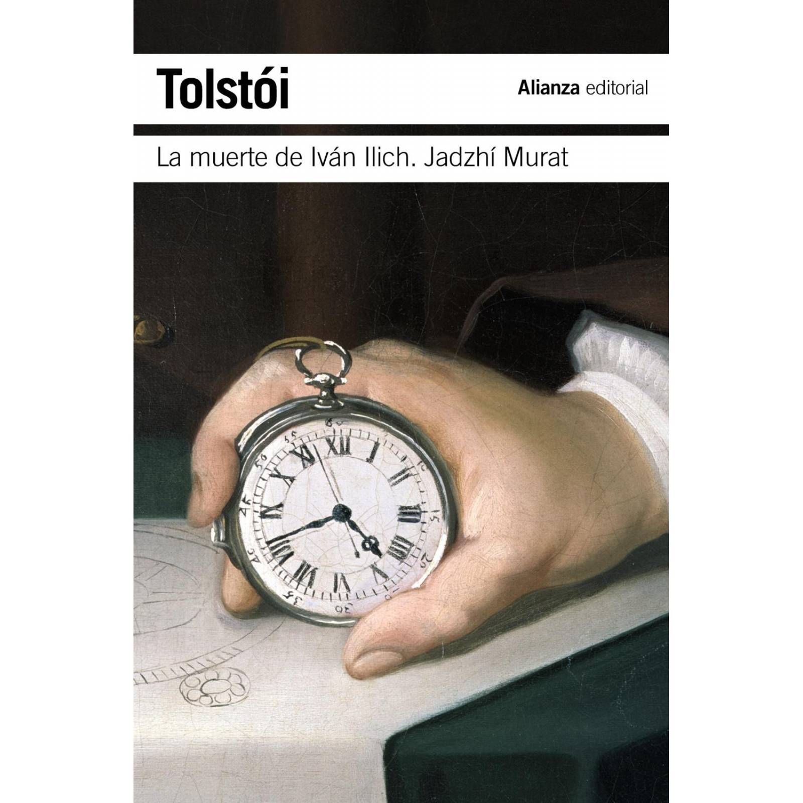 La muerte de Iván Ilich. Jadzhí Murat