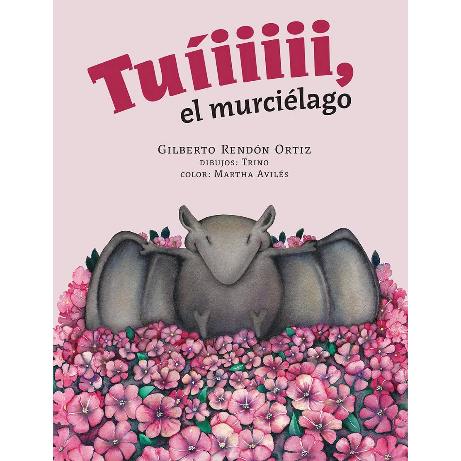 Tuíiiiiii, el murciélago 