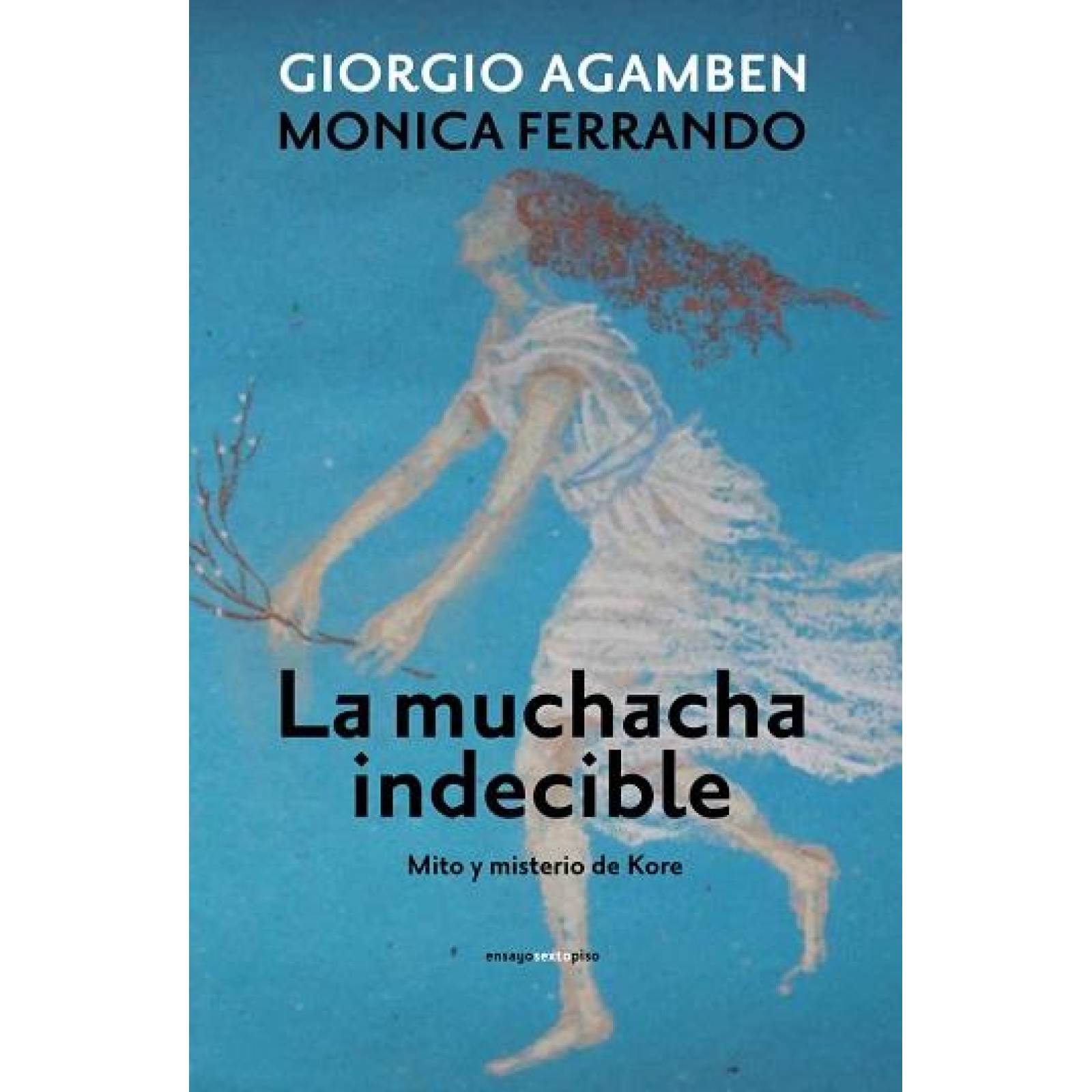 La Muchacha Indecible 