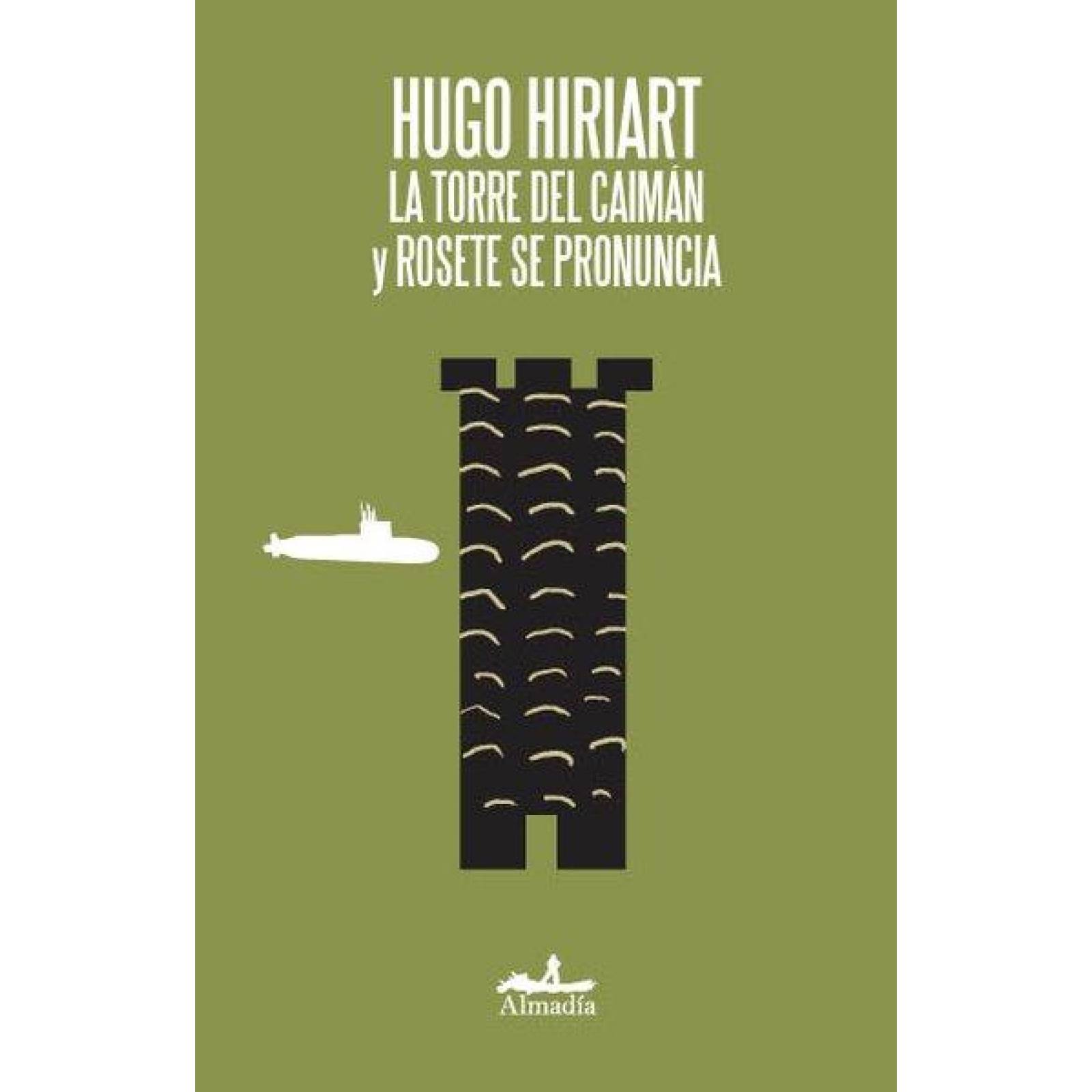 La torre del caimán y rosete se pronuncia 