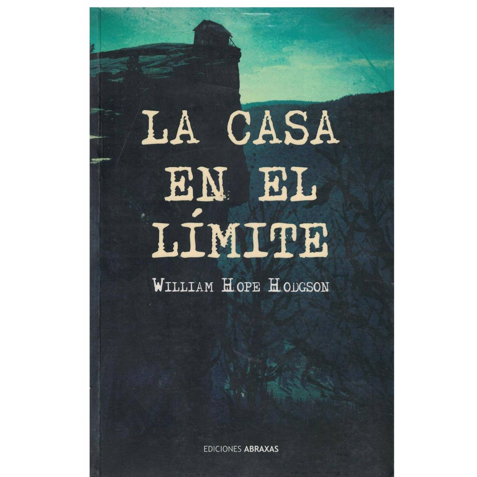 La Casa En El Limite 