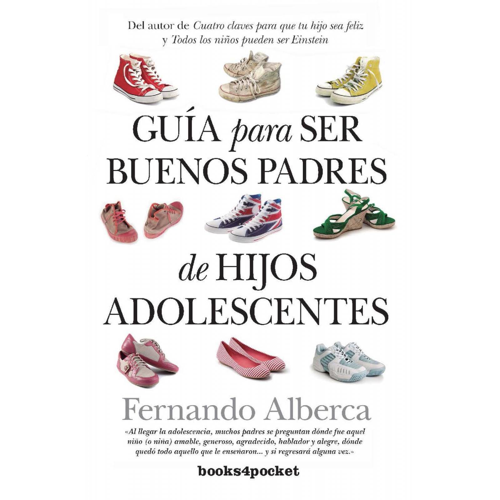 Guía para ser buenos padres de hijos adolescentes 