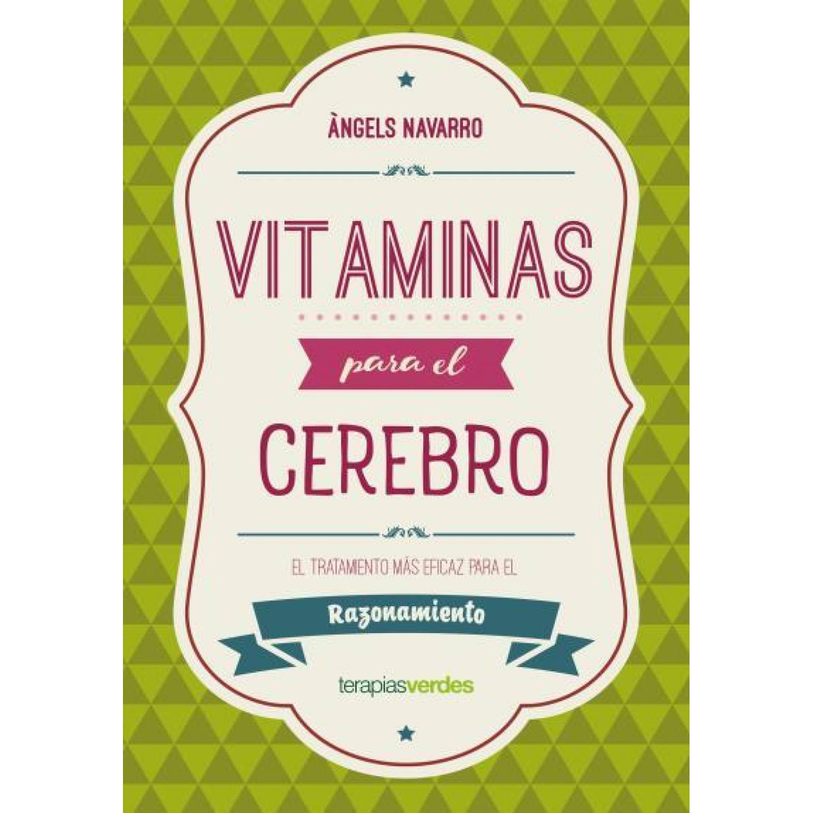 Vitaminas Para El Cerebro. Razonamiento 