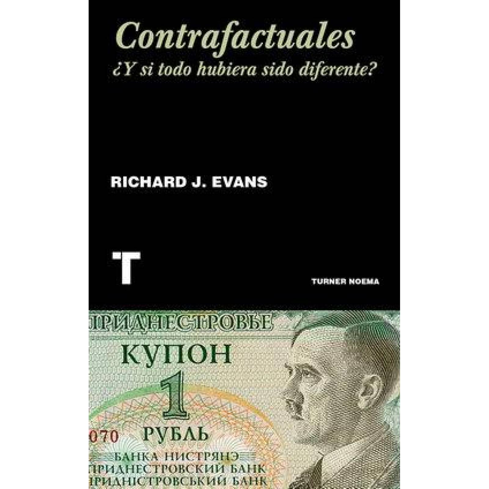 Contrafactuales. ¿Y si todo hubiera sido diferente? 