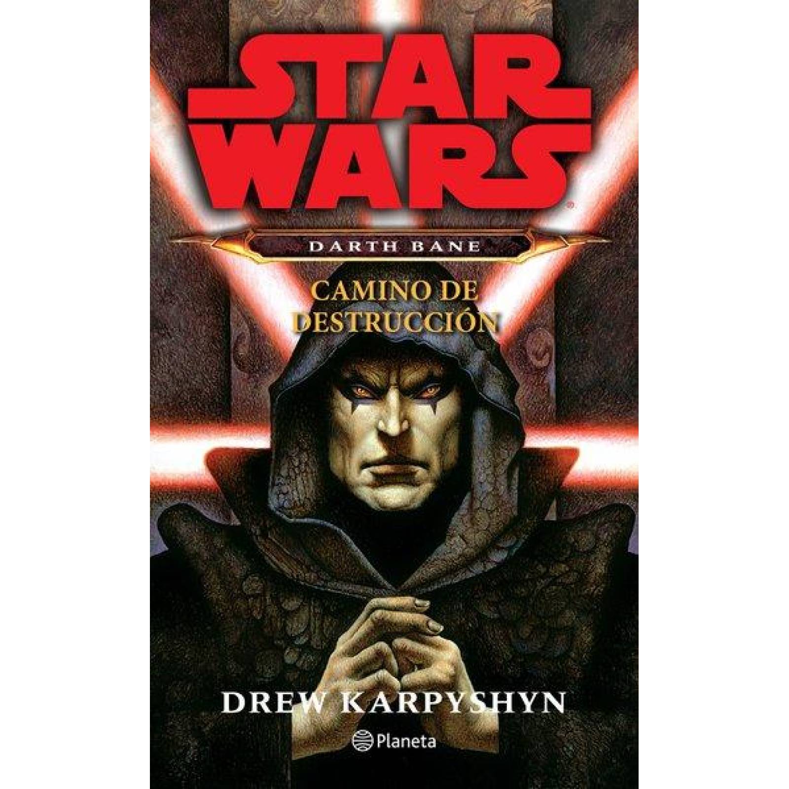 Darth Bane. Camino de destrucción