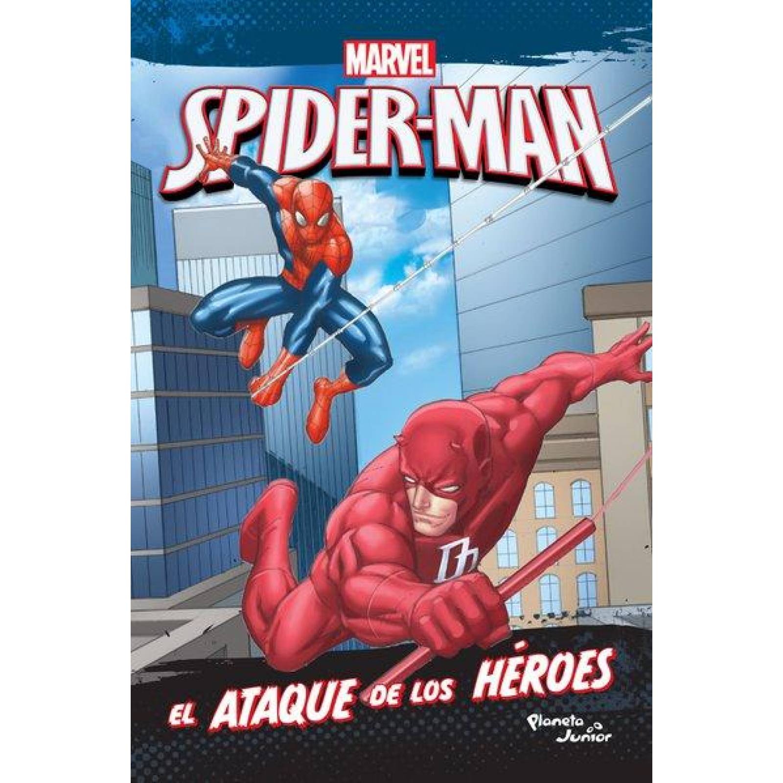 Spider-Man. El ataque de los héroes 
