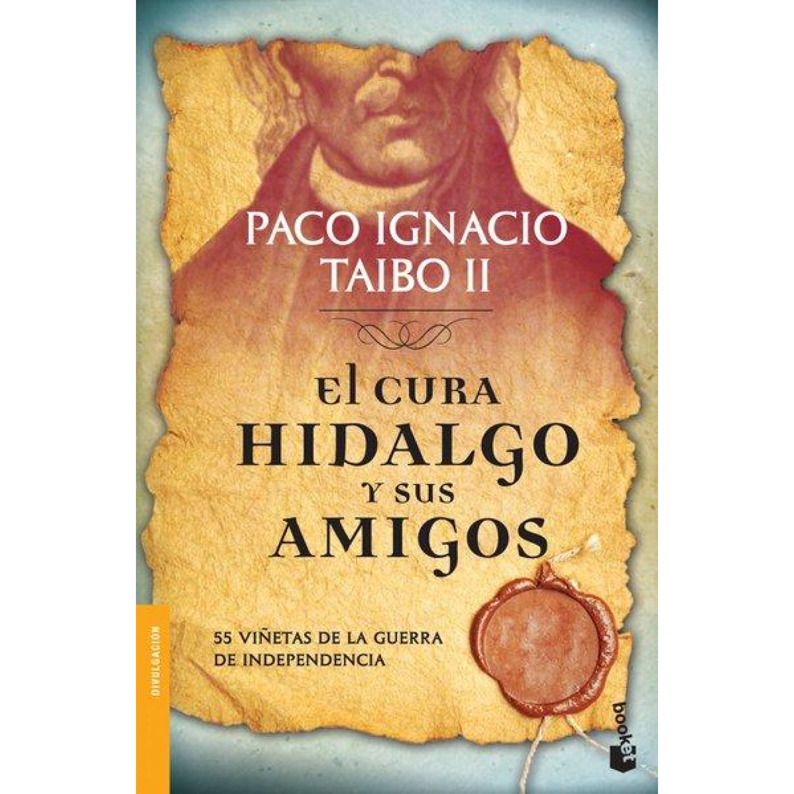 El cura Hidalgo y sus amigos
