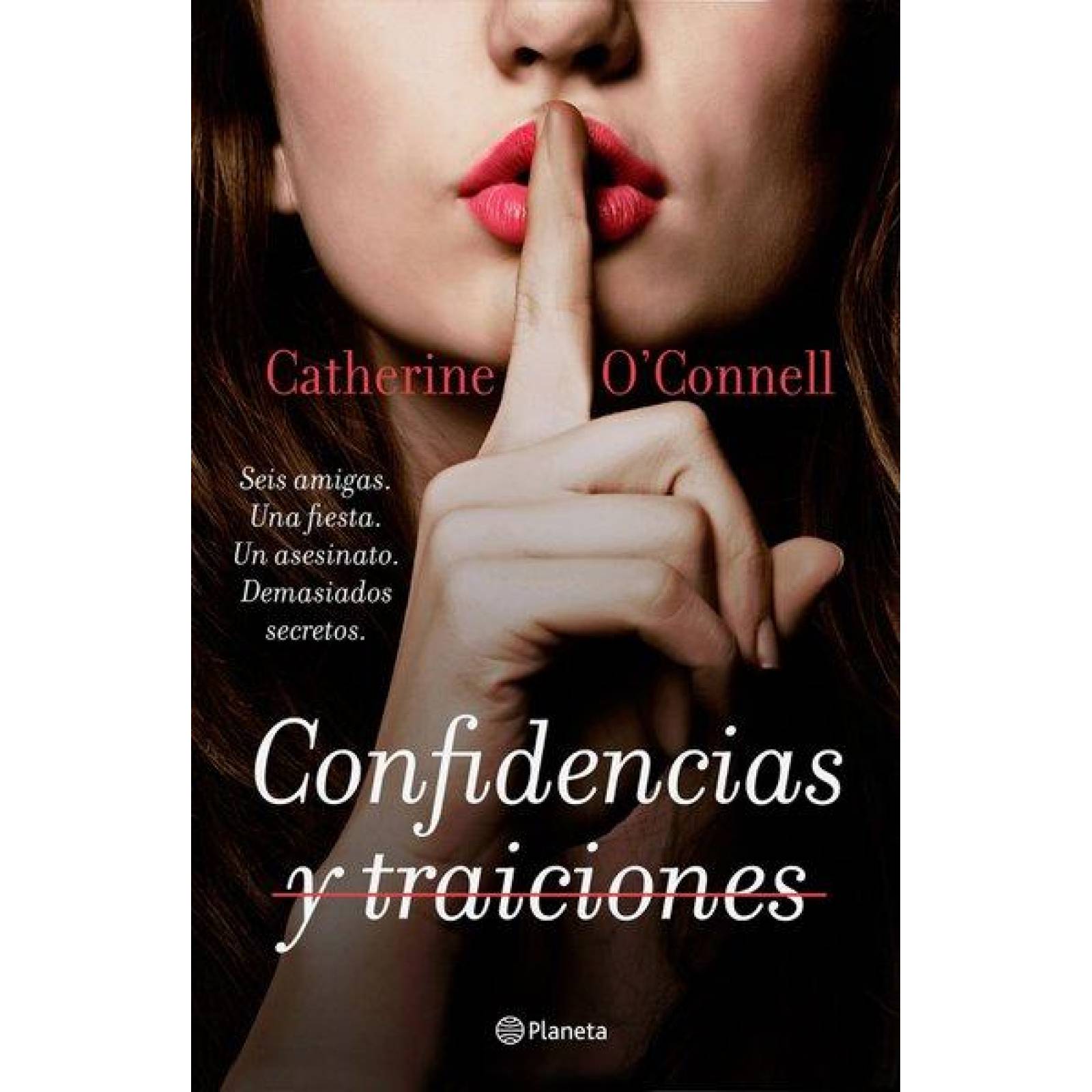 Confidencias y traiciones 