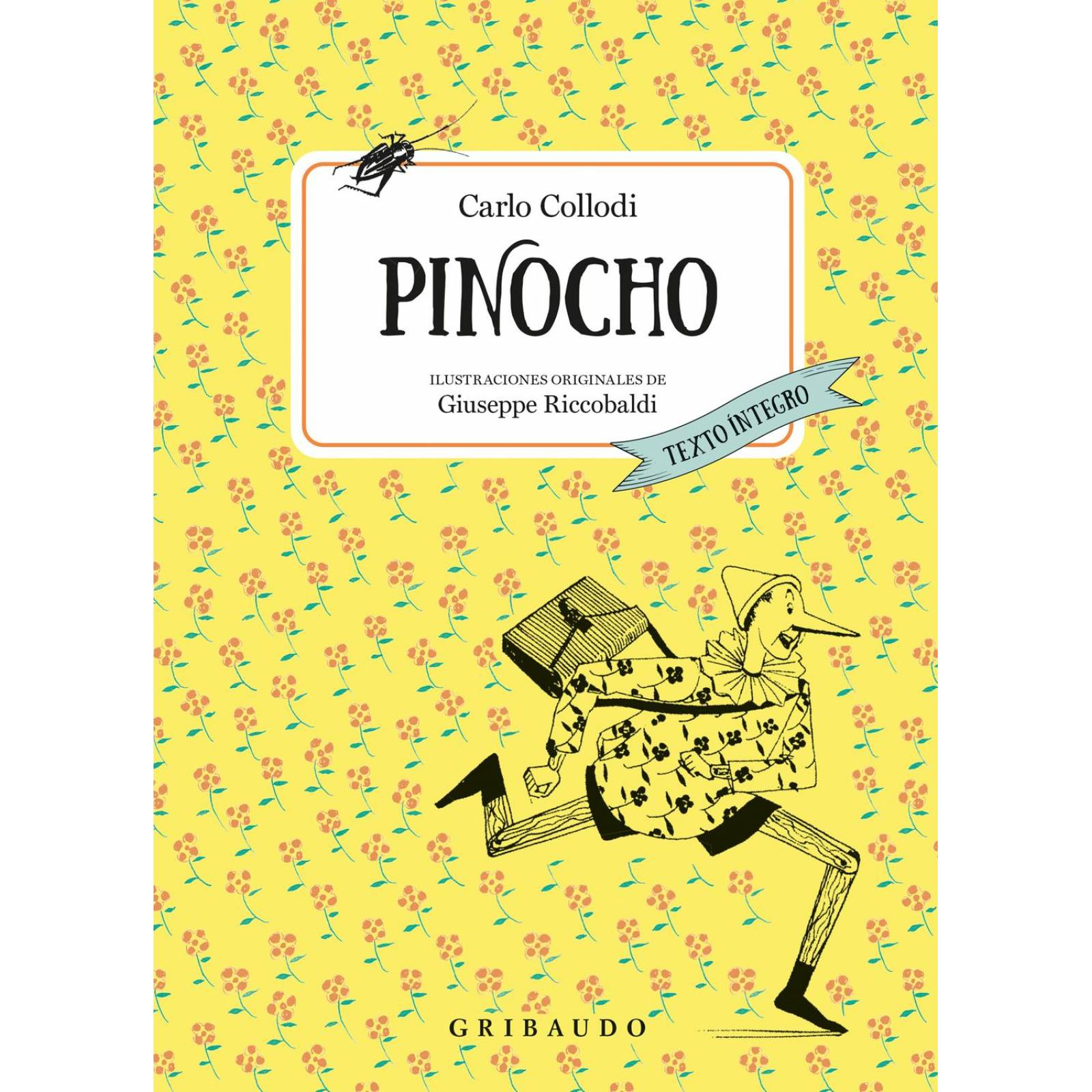 Pinocho. Texto íntegro (incluye póster de las mentirijillas) 