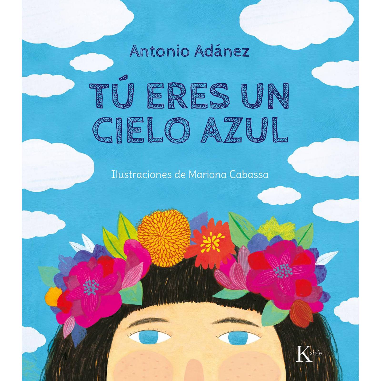 TU ERES UN CIELO AZUL (P.D.) 