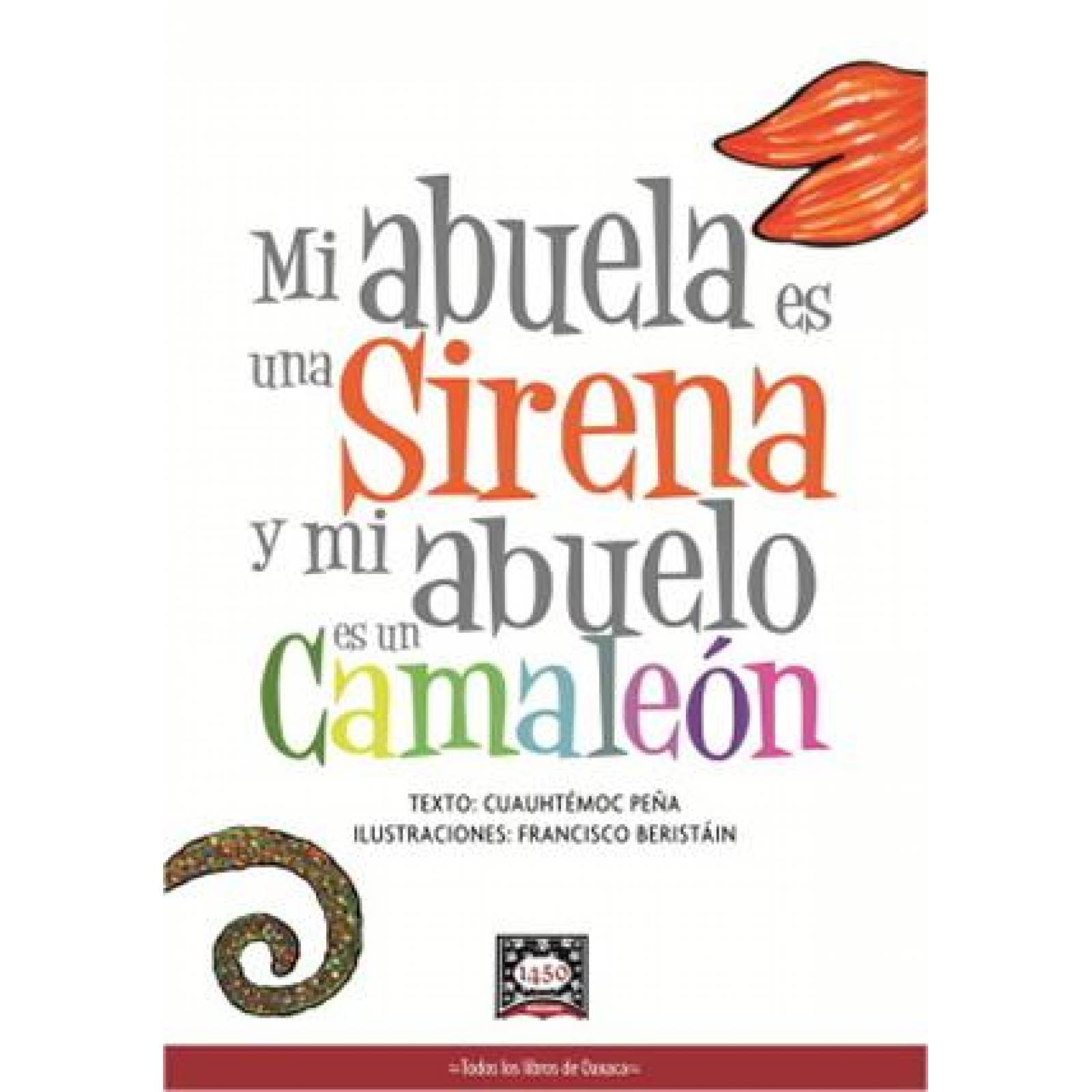 MI ABUELA ES UNA SIRENA Y MI ABUELO ES UN CAMALEON 