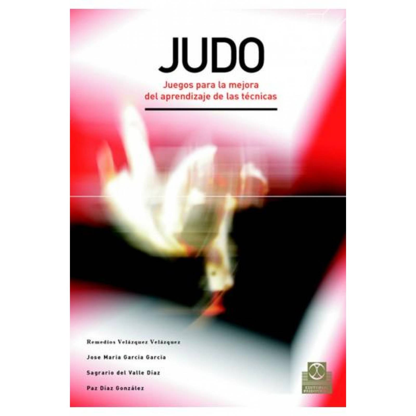 Judo. juegos para la mejora del aprendizaje de las técnicas 