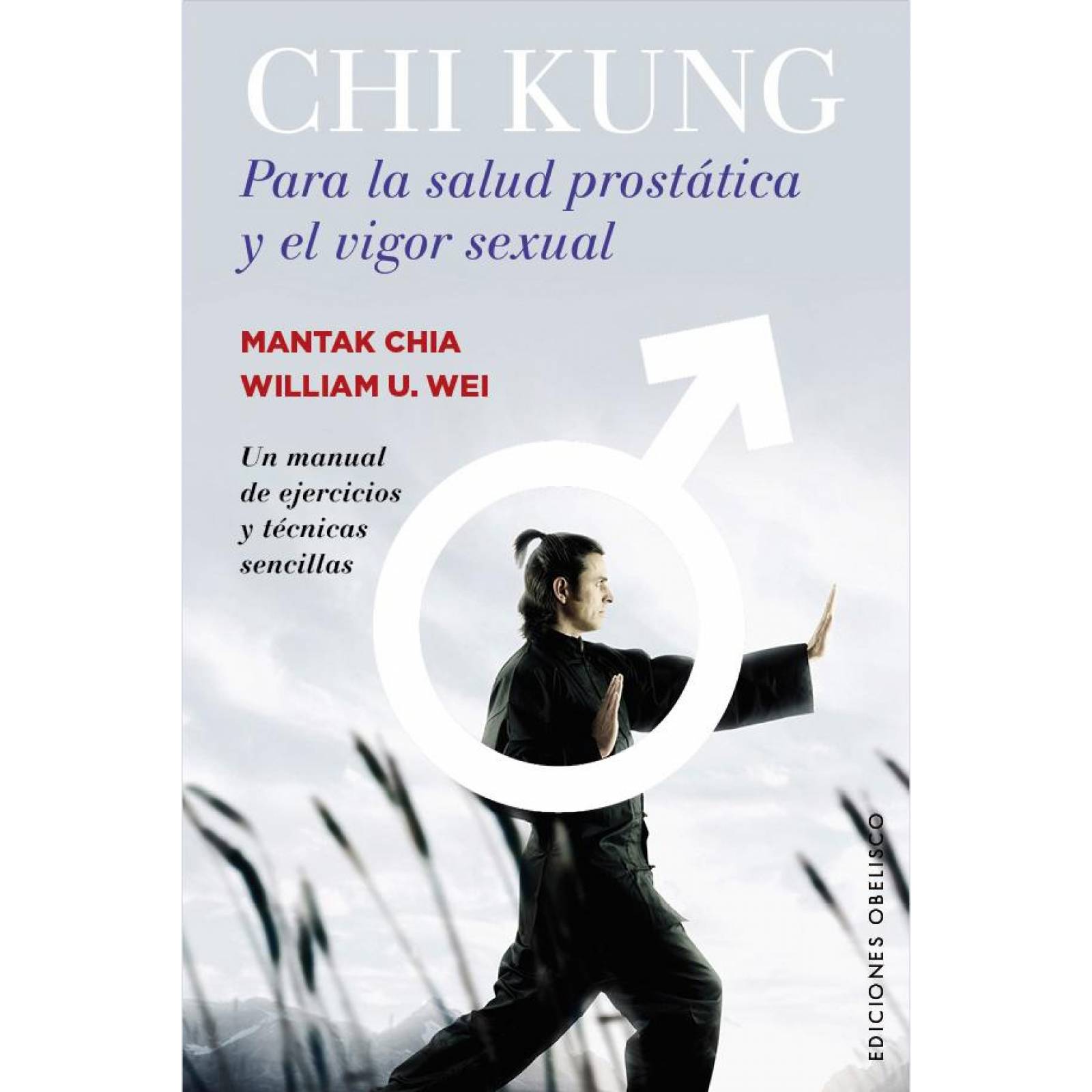 Chi Kung Para La Salud Prostática Y El Vigor Sexual 