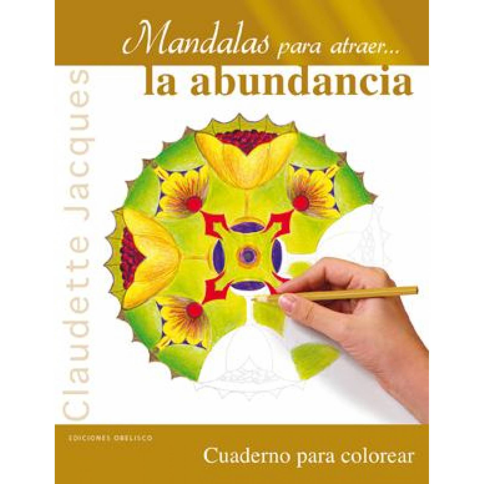 Mandalas Para Atraer...La Abundancia 