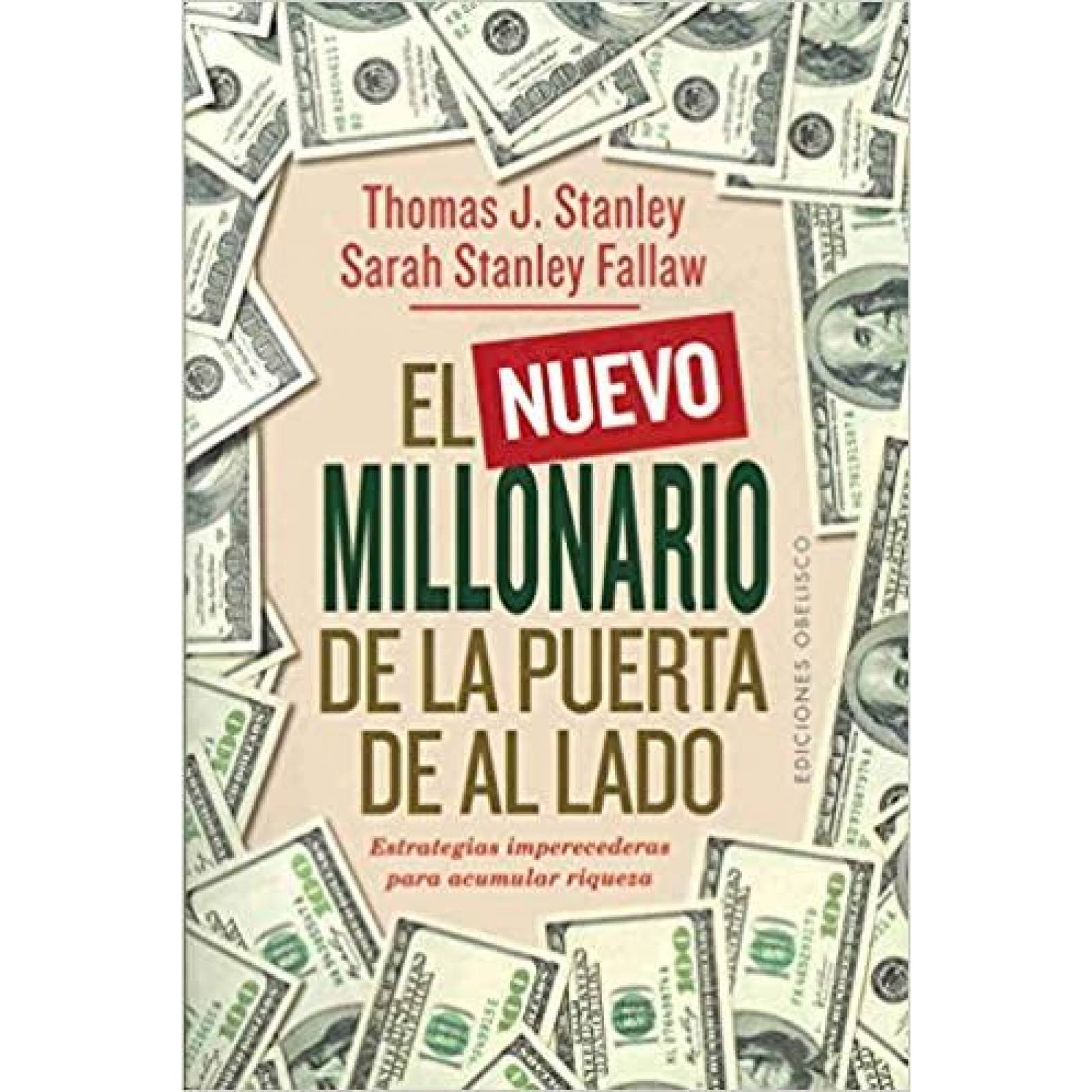 El Nuevo Millonario De La Puerta De Al Lado 