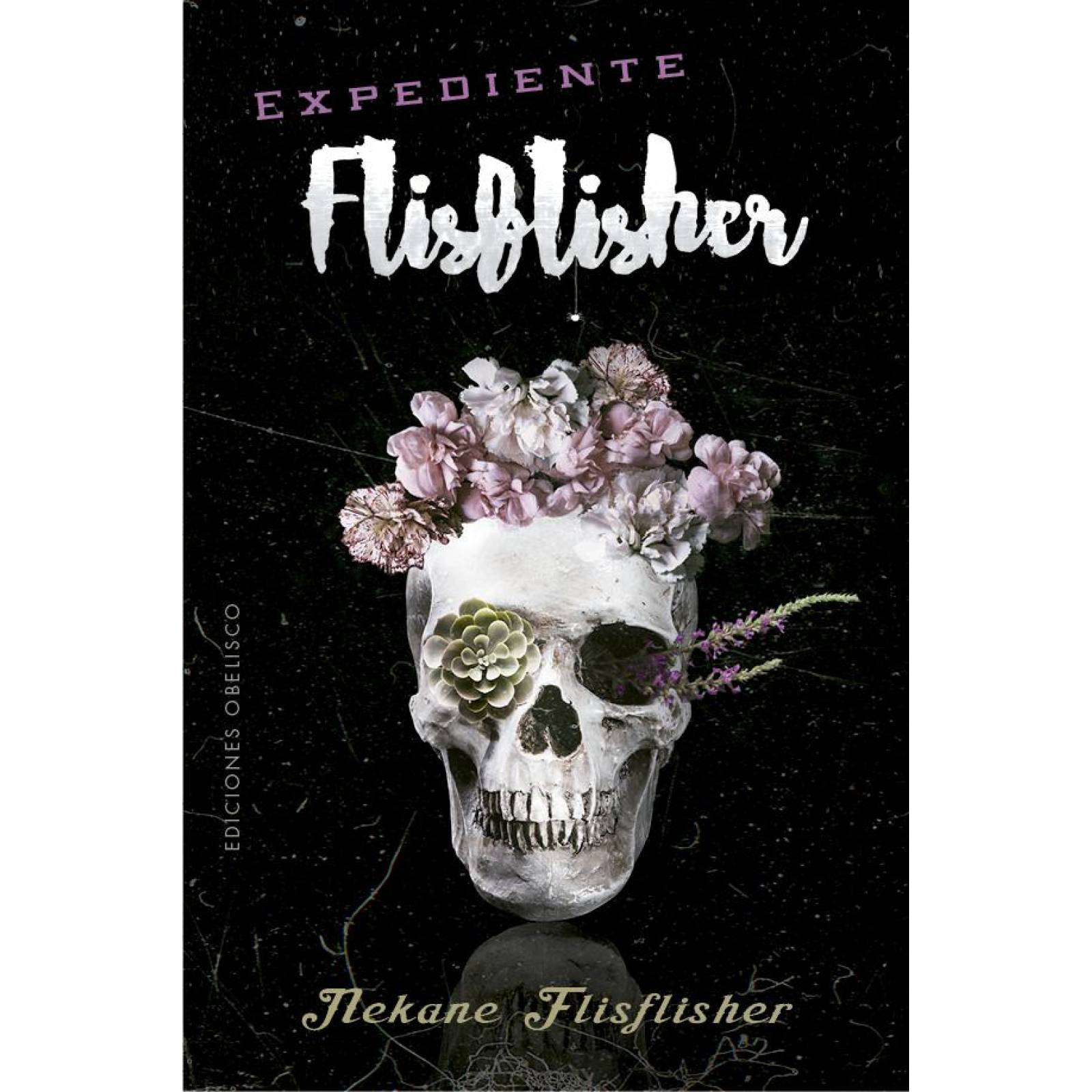 Expediente Flisflisher 