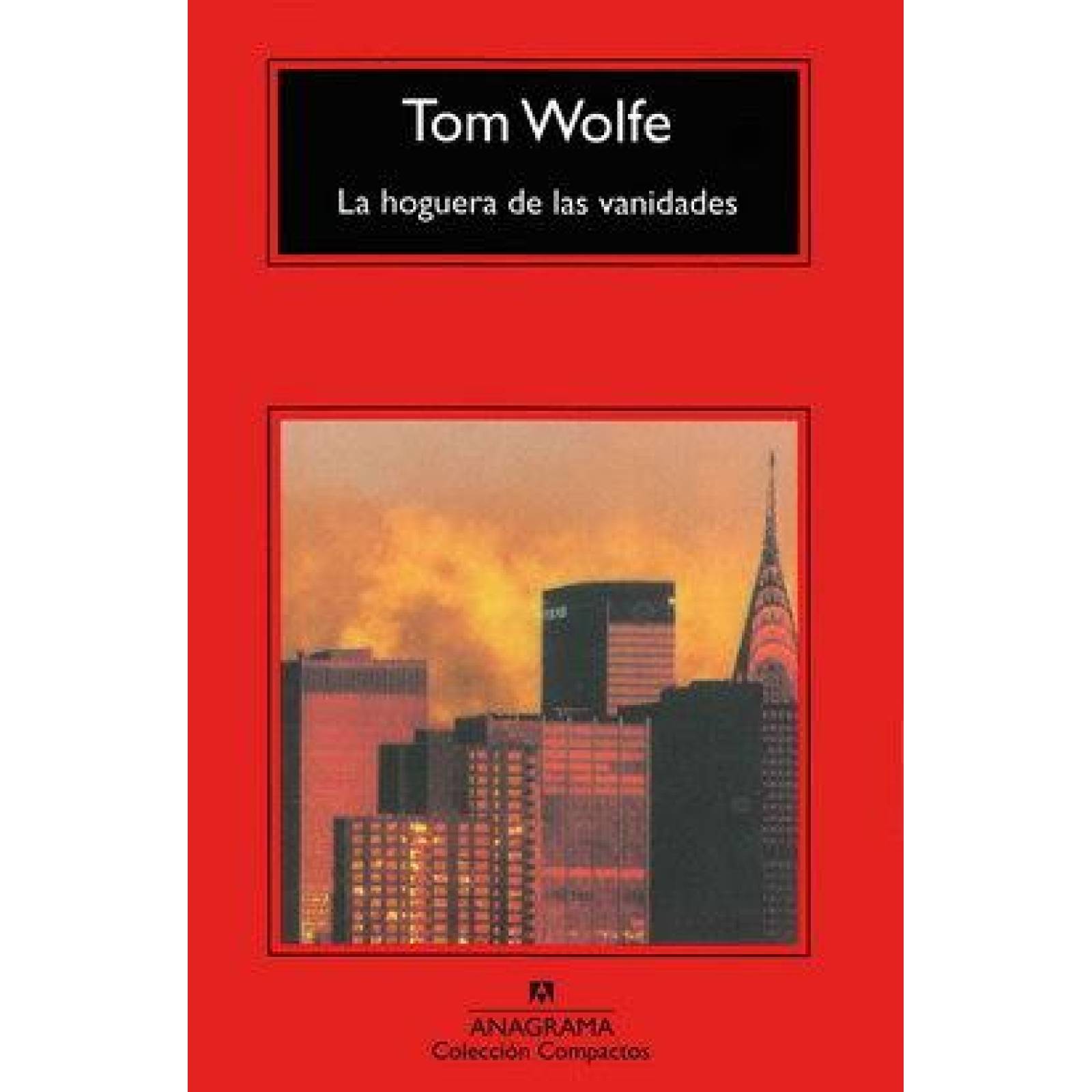 Hoguera de las vanidades, La