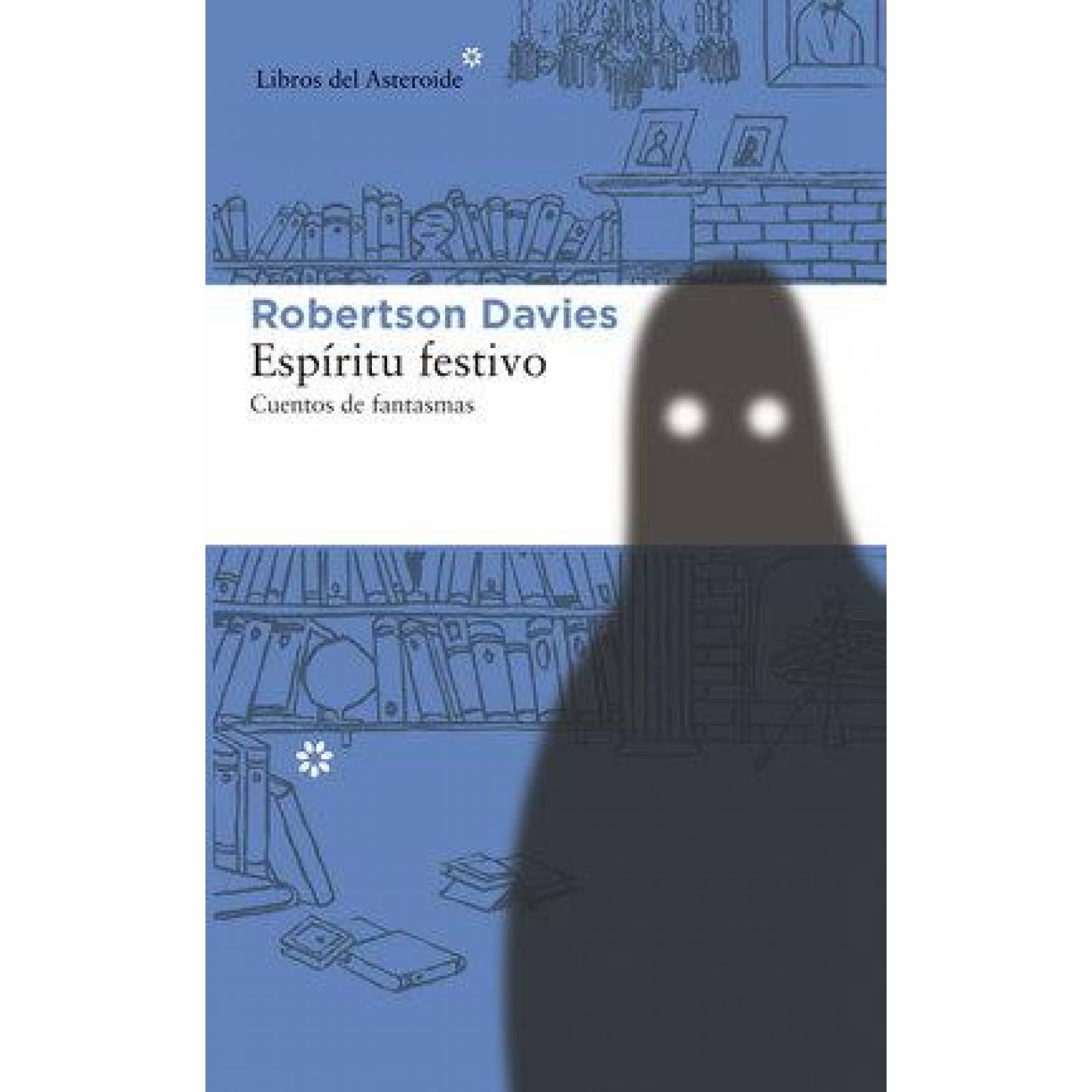 Espíritu festivo. Cuentos de fantasmas 