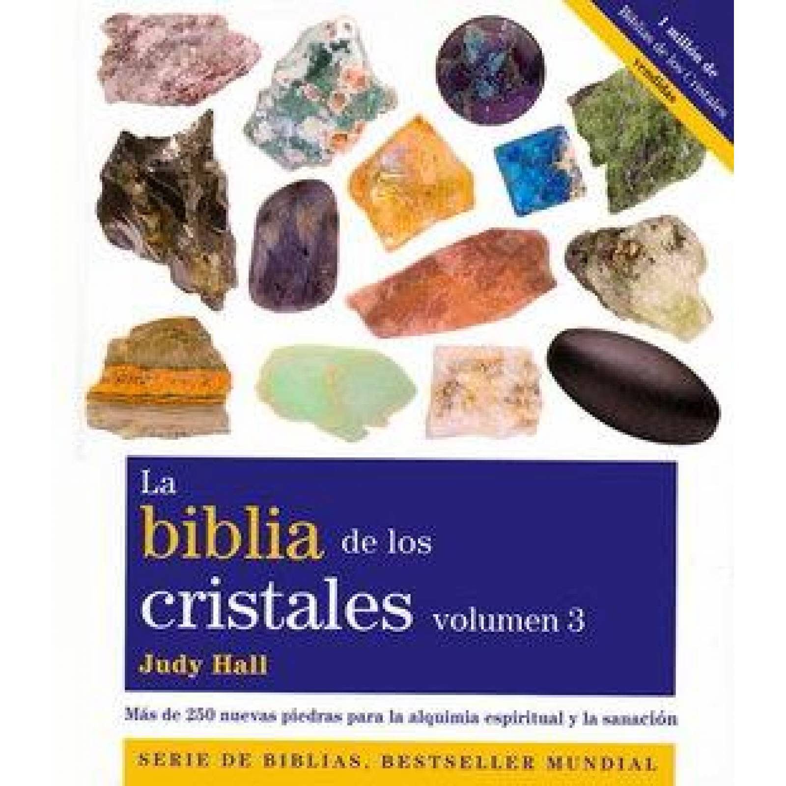 Biblia de los cristales, La Vol. 3