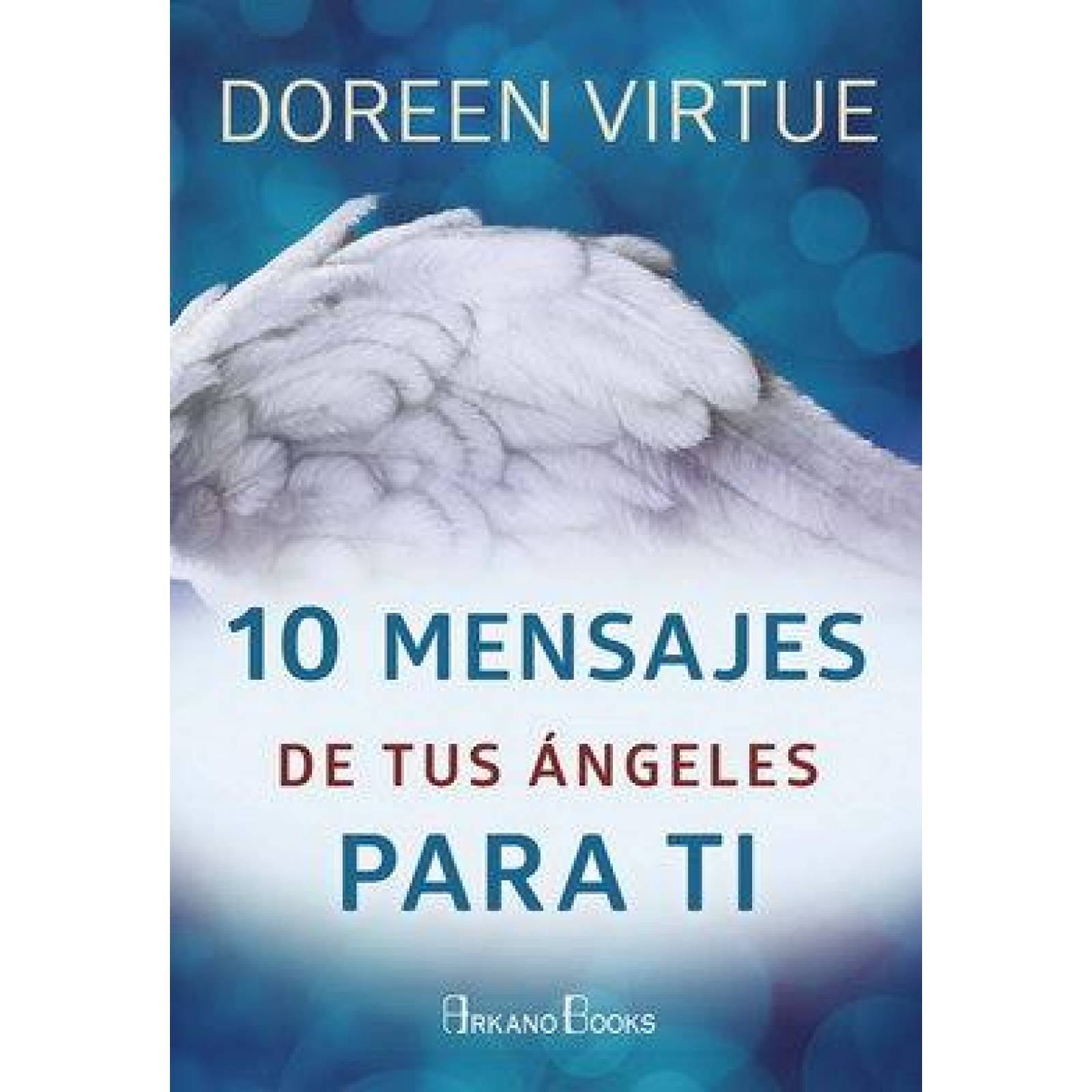 10 mensajes de tus ángeles para ti 