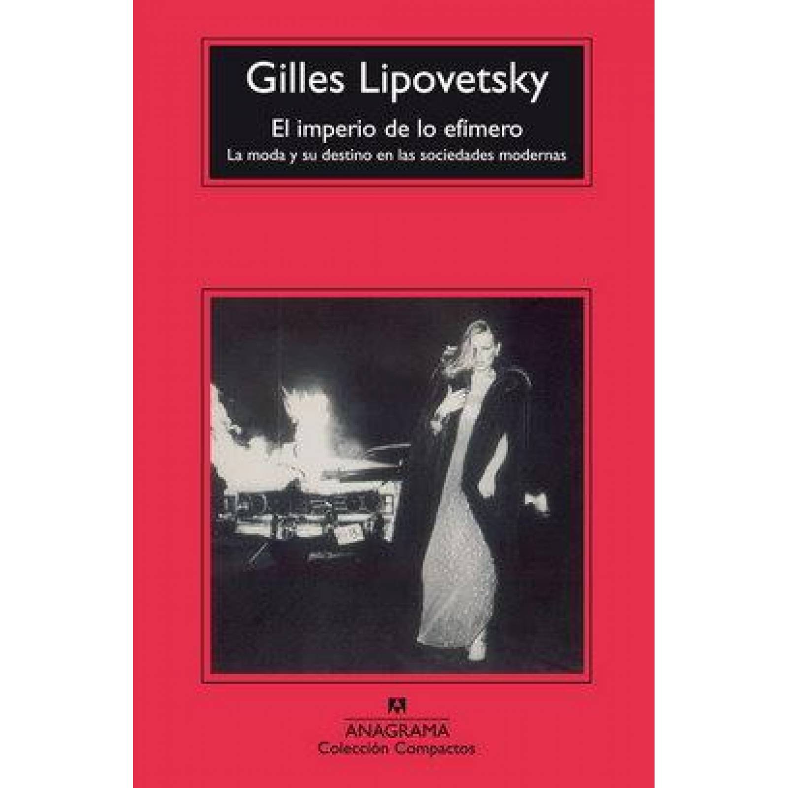 Imperio de lo efímero, El 