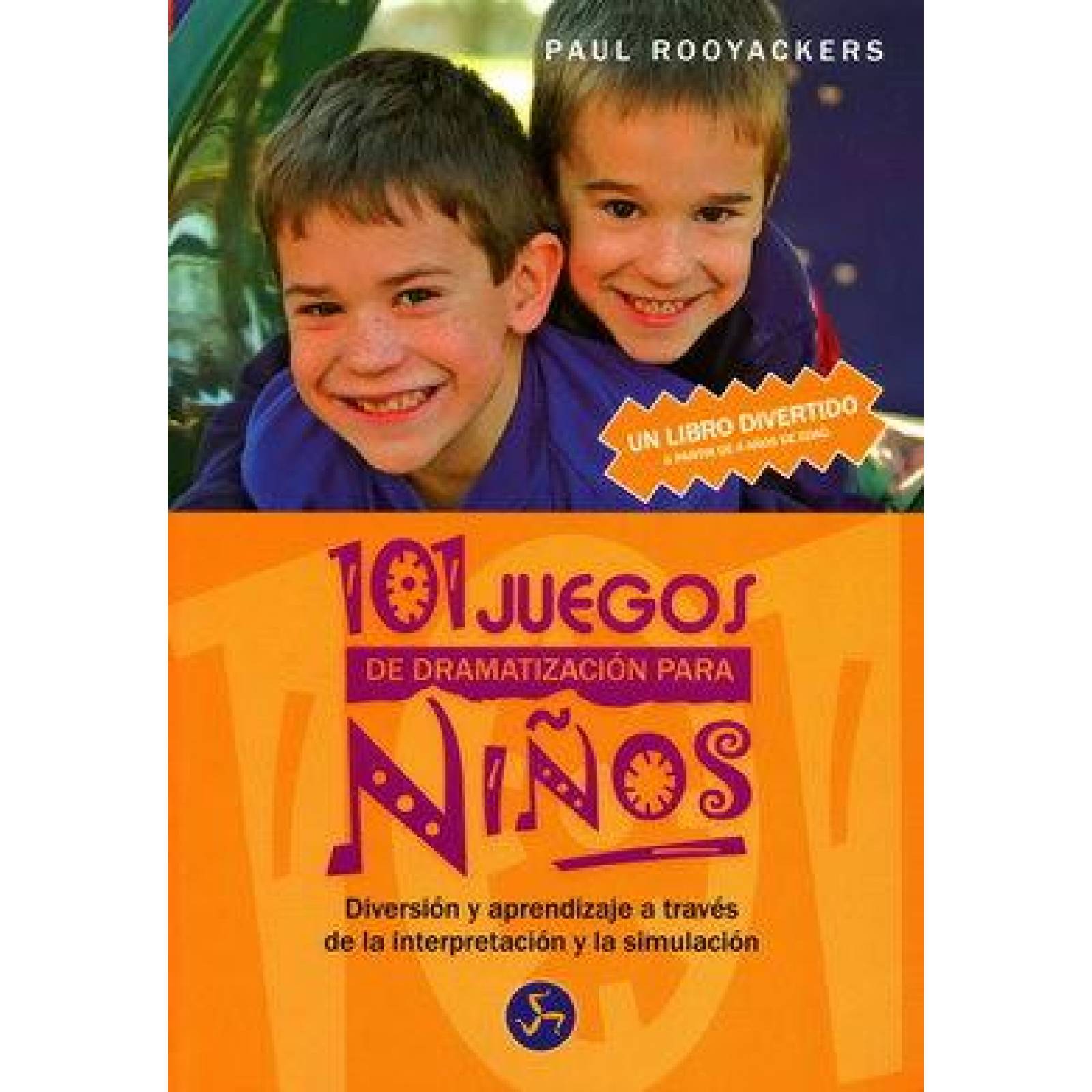 101 juegos de dramatización para niños 