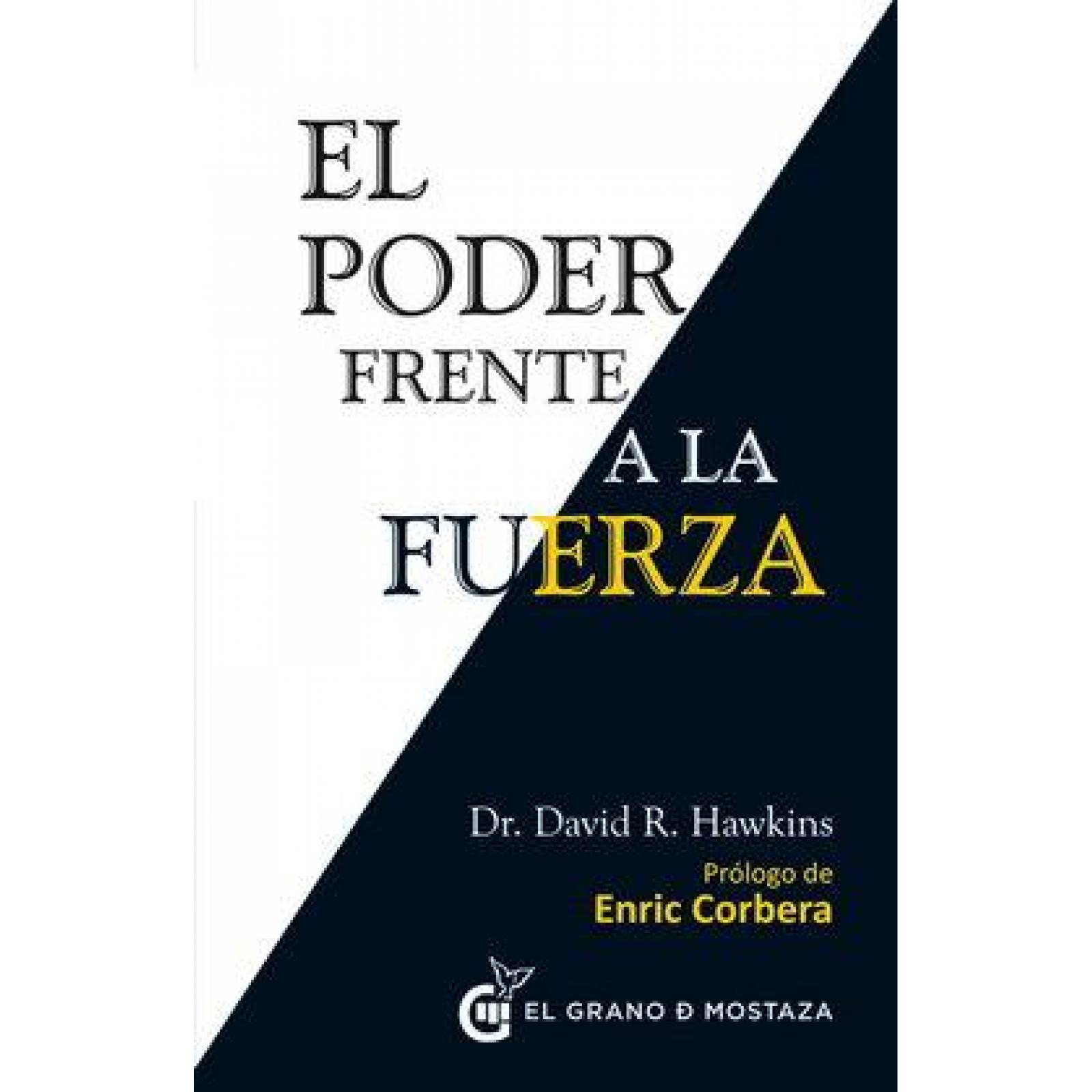 Poder frente a la fuerza, El 