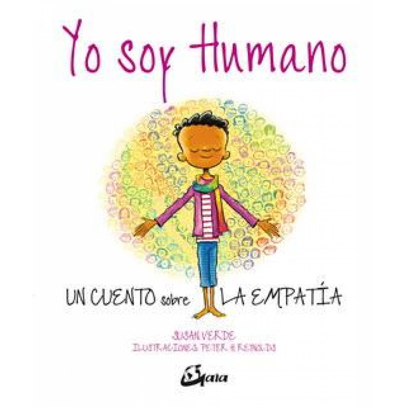 Yo soy humano. Un cuento sobre la empatía 