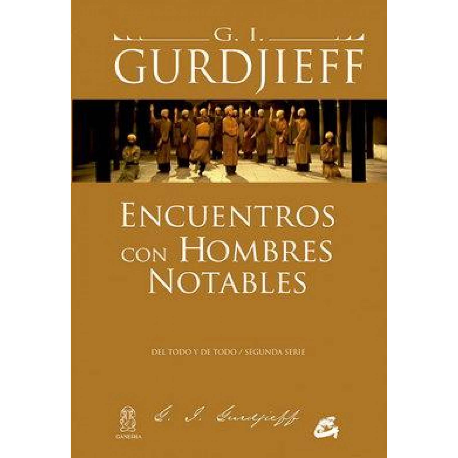 Encuentros con hombres notables 