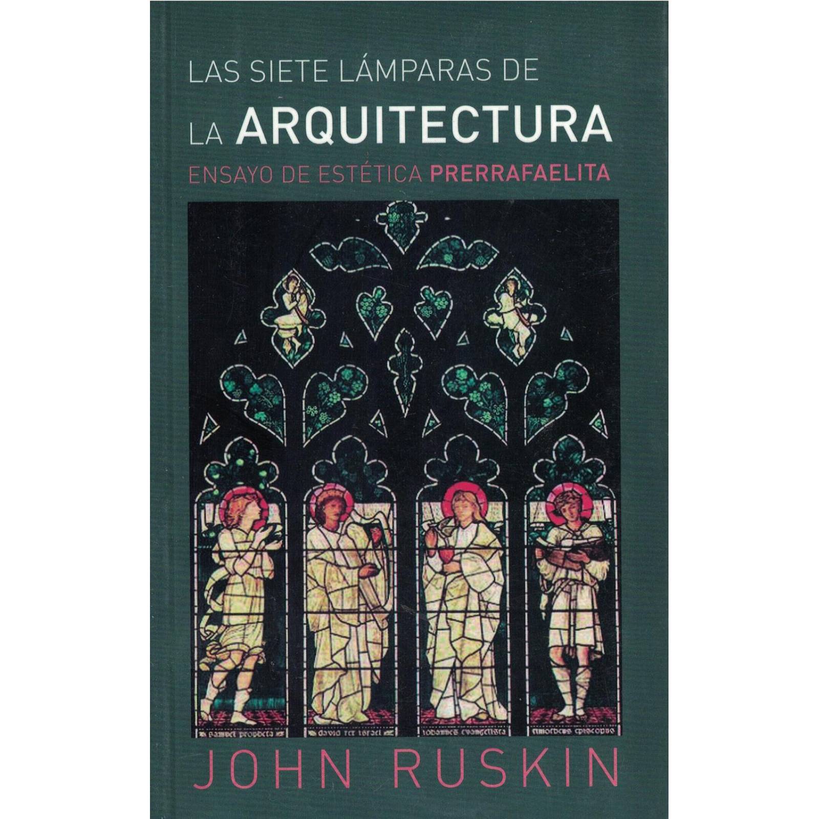 LAS SIETE LAMPARAS DE LA ARQUITECTURA 