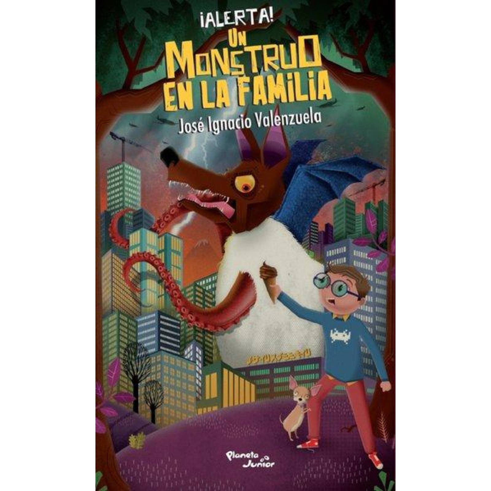 ALERTA! UN MONSTRUO EN LA FAMILIA 