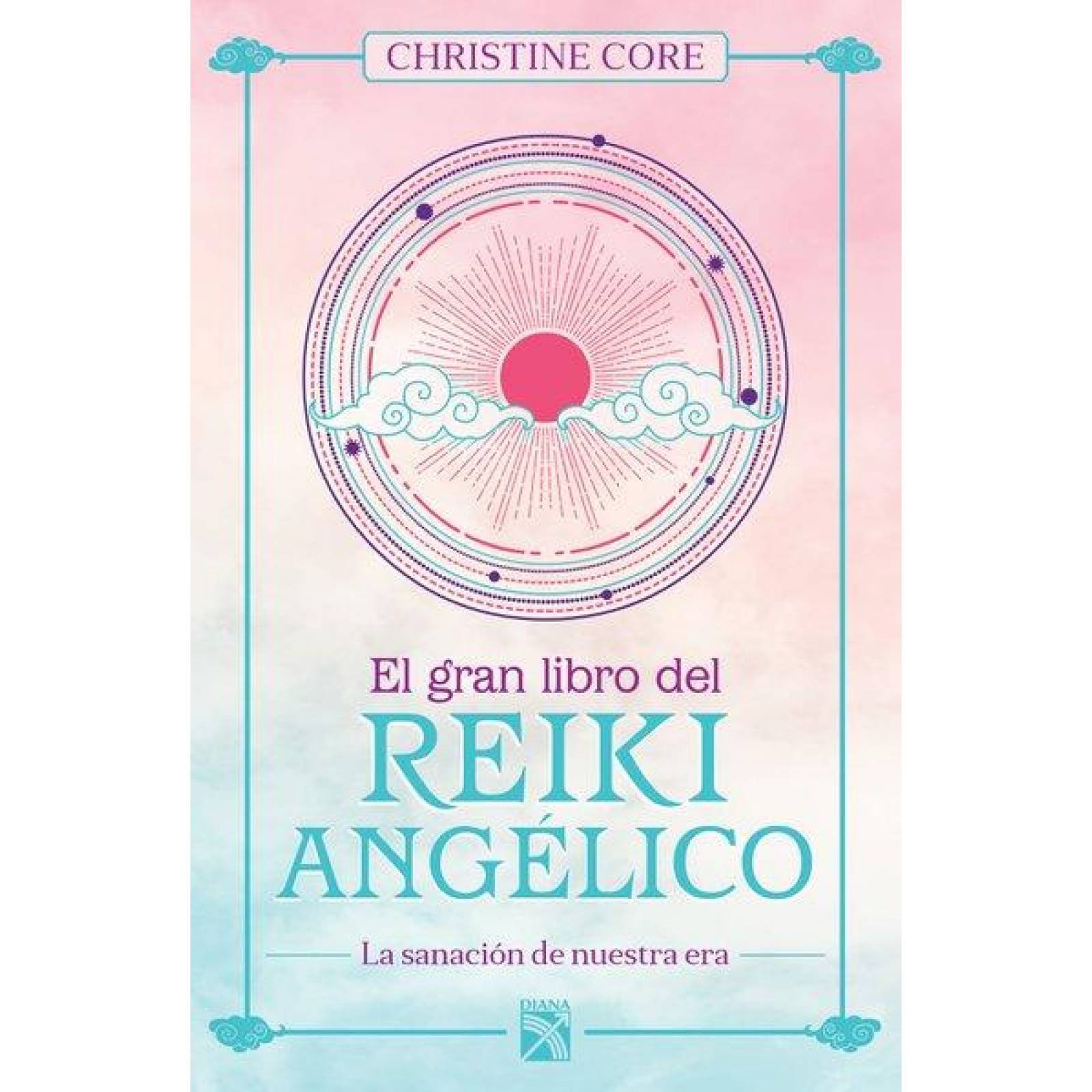EL GRAN LIBRO DEL REIKI ANGELICO 
