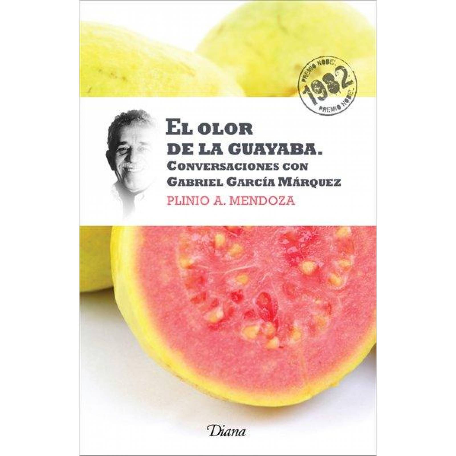 El olor de la guayaba (Nueva edición) 