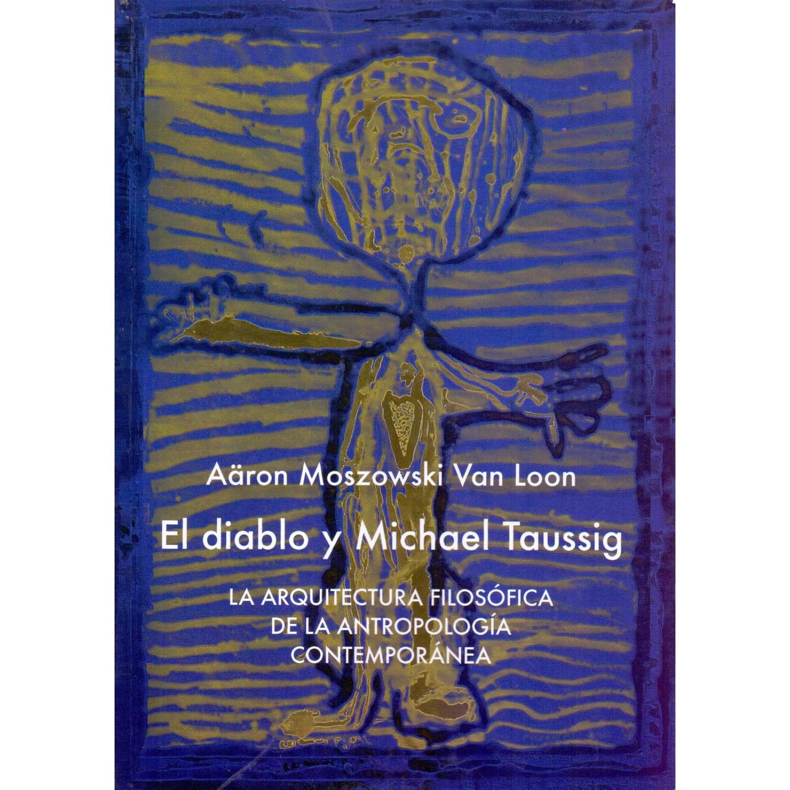 EL DIABLO Y MICHAEL TAUSSIG 
