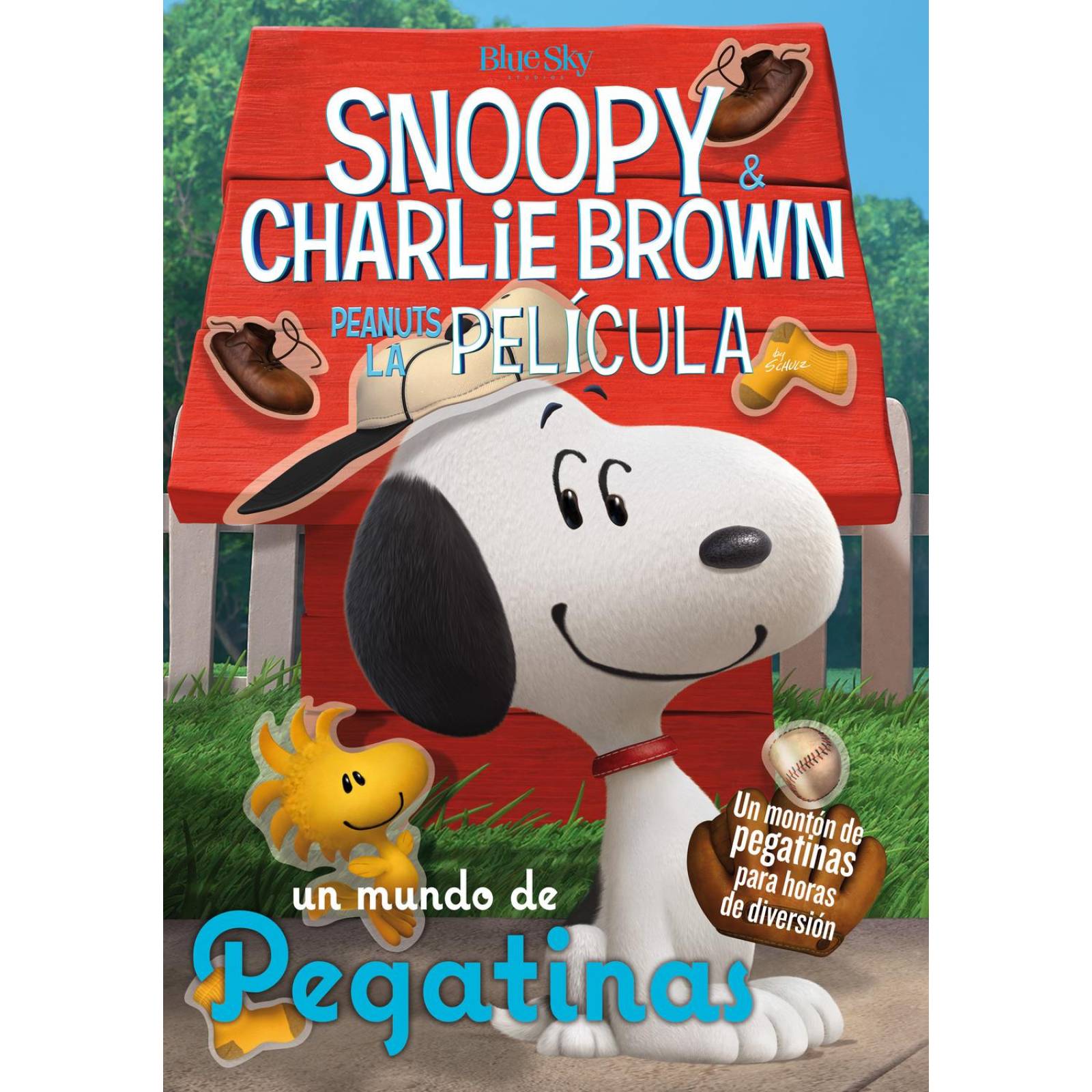 Snoopy & Charlie Brown: Peanuts la película. Un mundo de pegatinas 