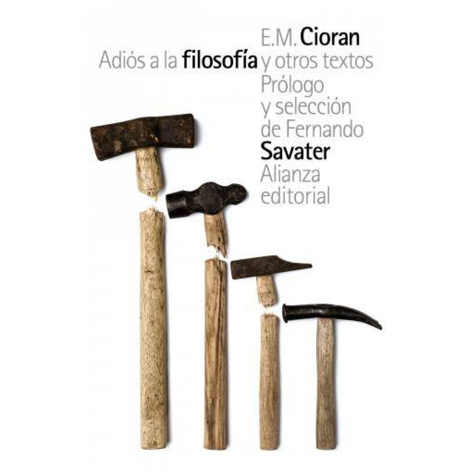 ADIOS A LA FILOSOFIA Y OTROS TEXTOS 