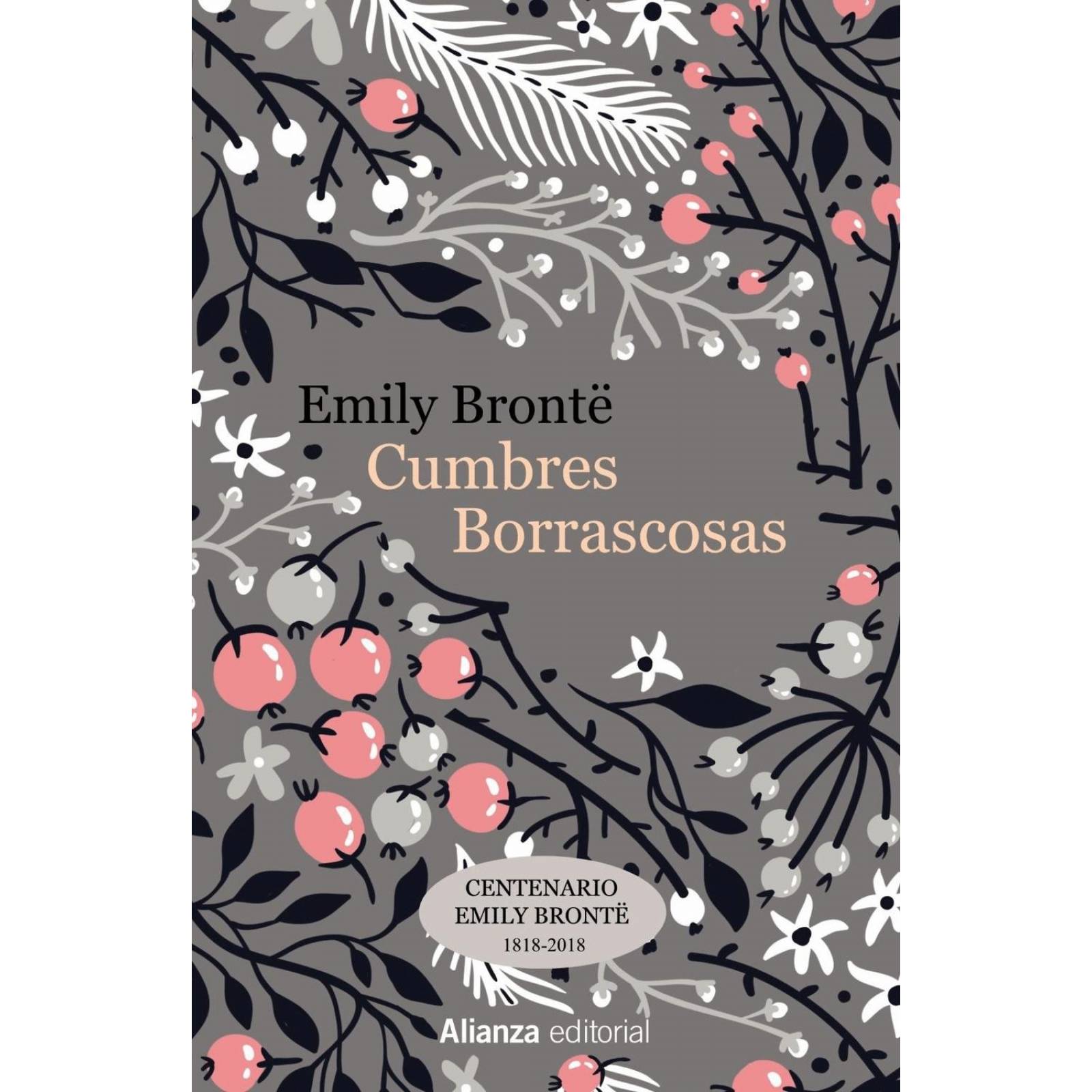 Cumbres Borrascosas | Emily Bronte / alianza Editorial