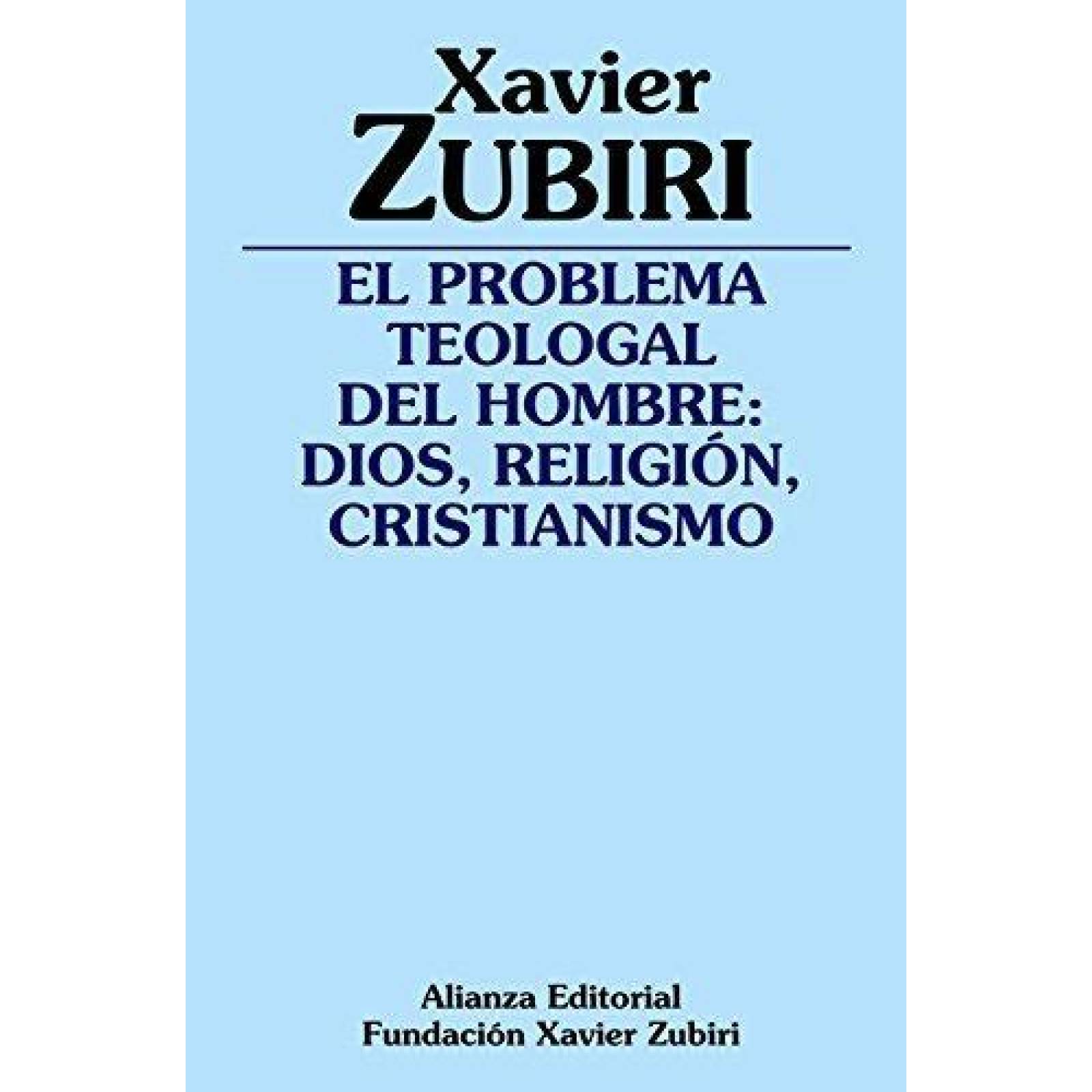 EL PROBLEMA TEOLOGAL DEL HOMBRE 