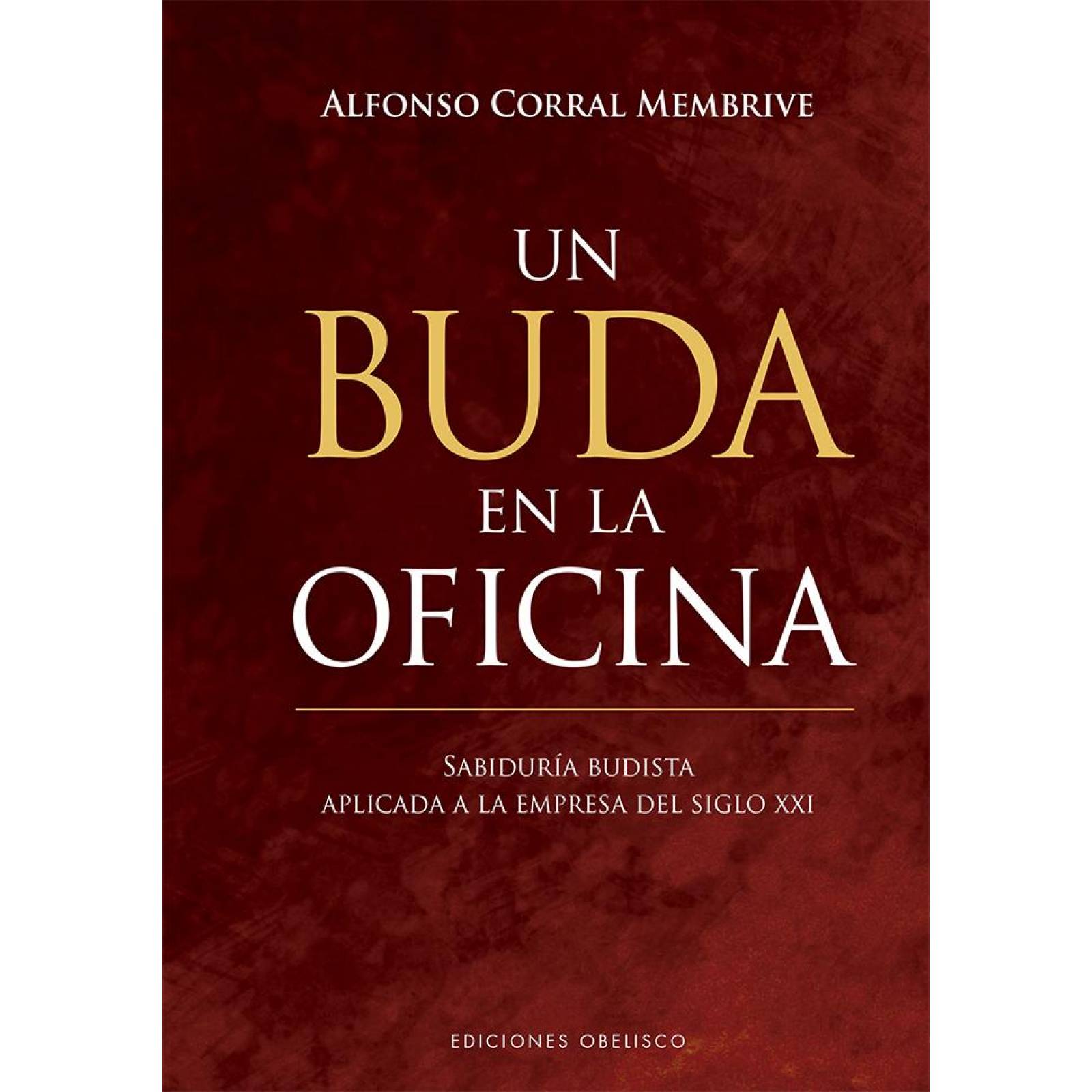 UN BUDA EN LA OFICINA 