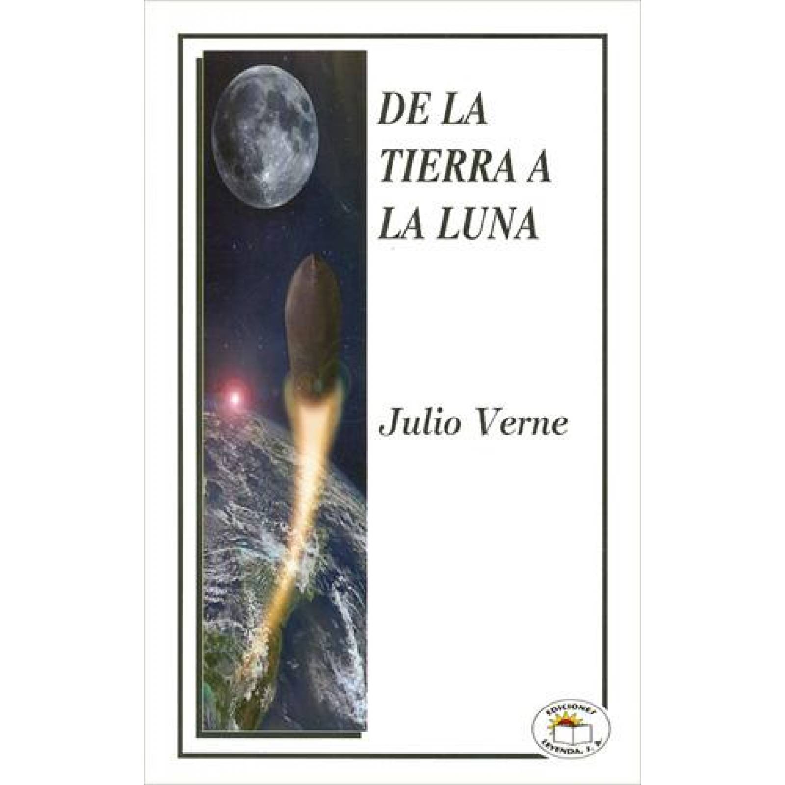 DE LA TIERRA A LA LUNA