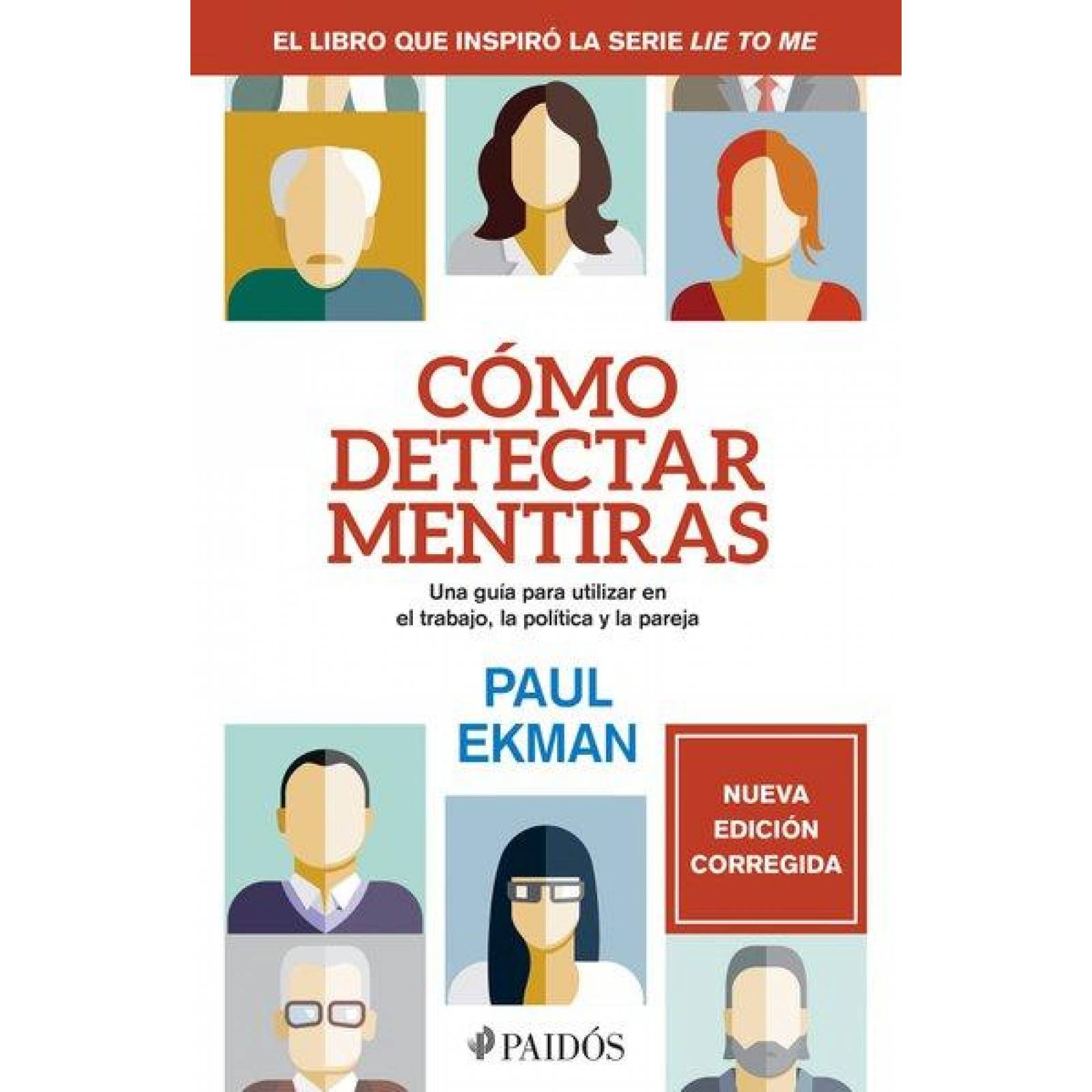 Cómo Detectar Mentiras Nueva Edición 