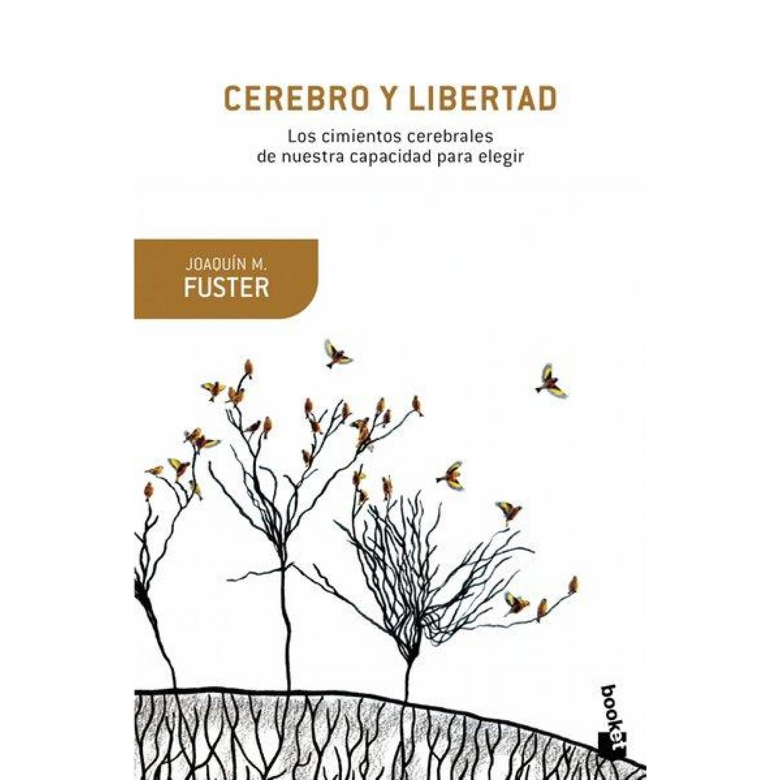 Cerebro Y Libertad 
