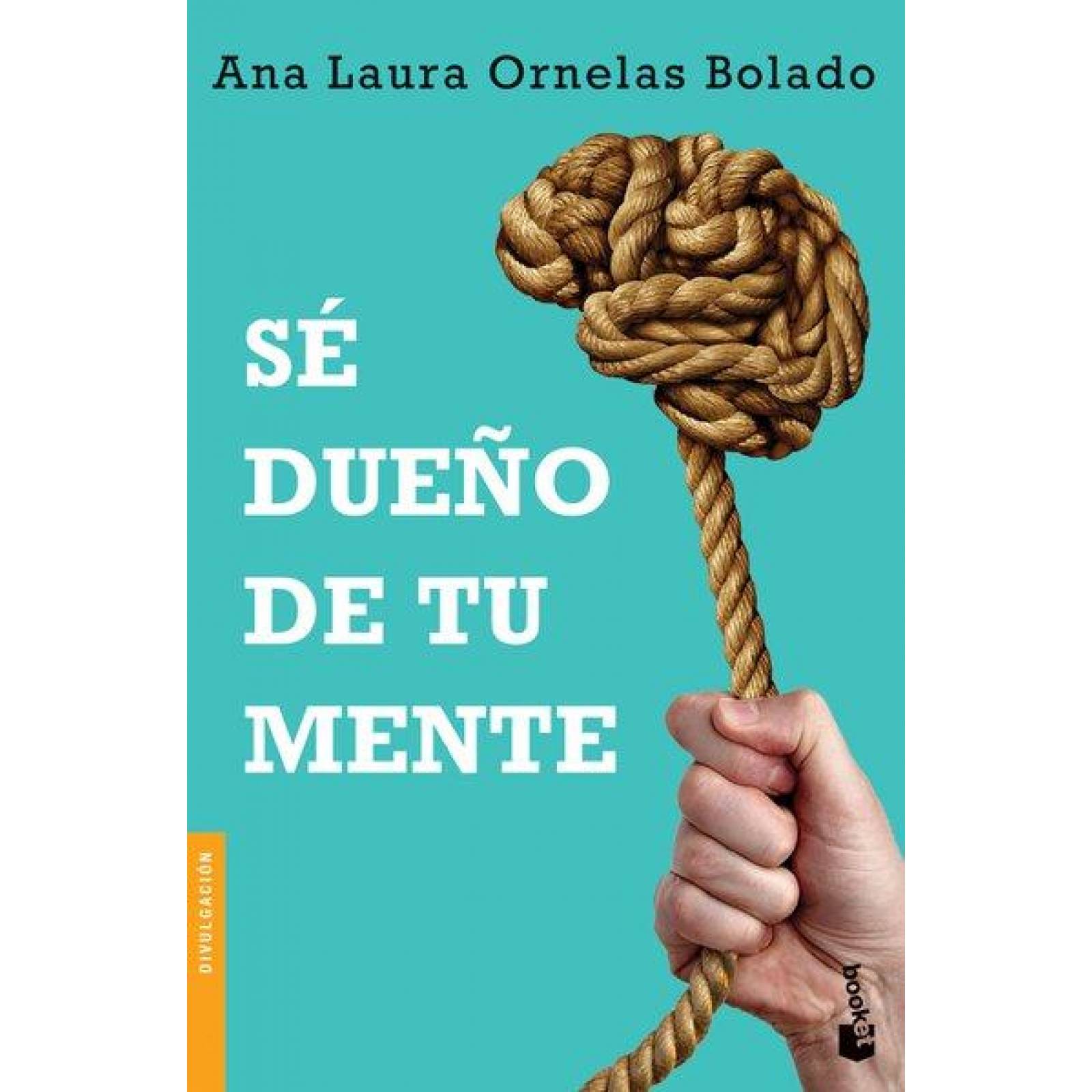 Sé Dueno De Tu Mente 