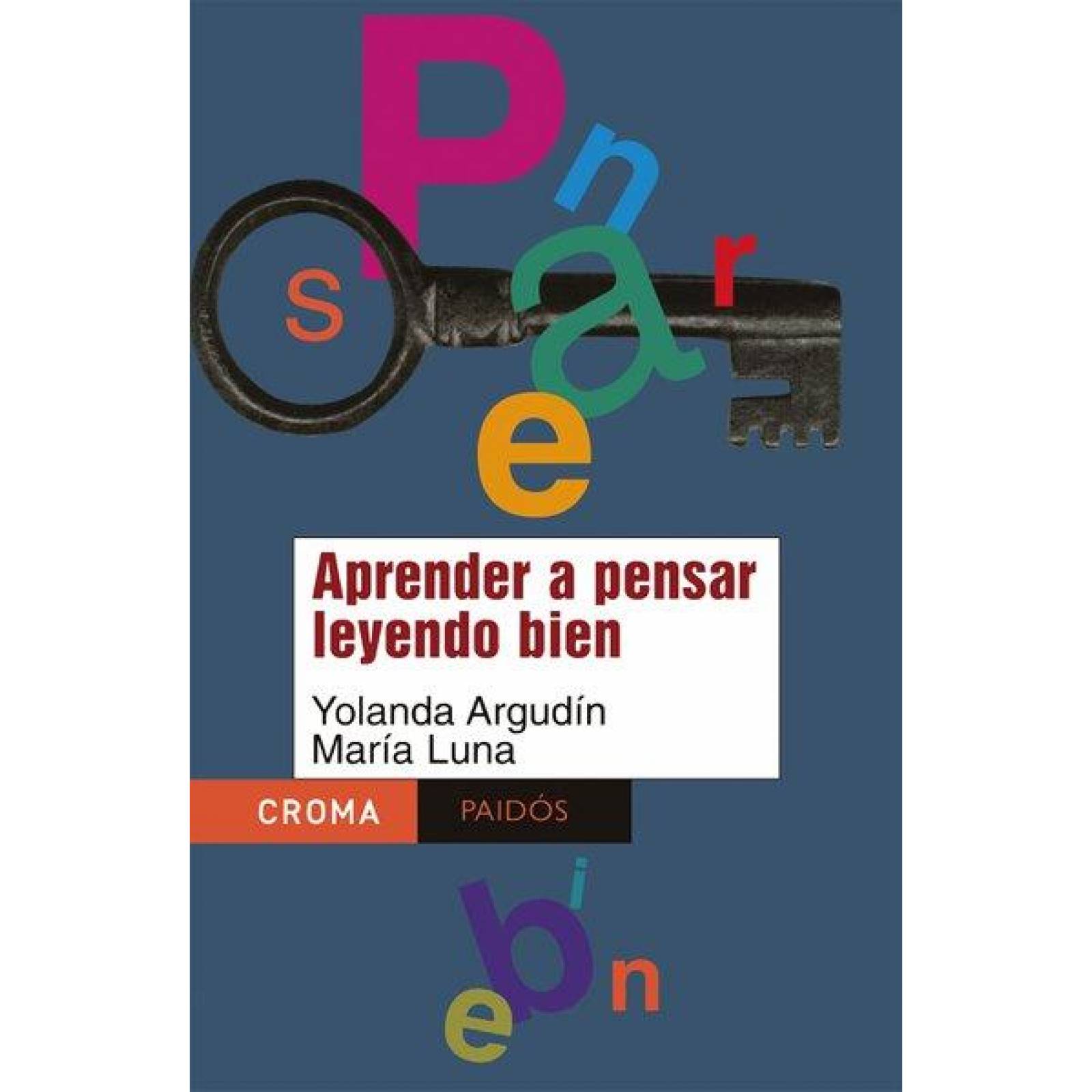 Aprender A Pensar Leyendo Bien 