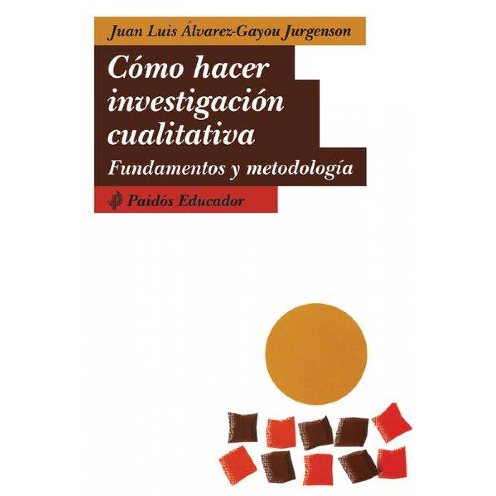 Cómo Hacer Investigación Cualitativa 