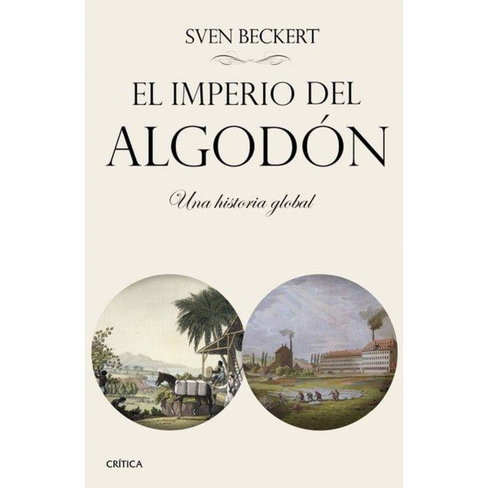 El Imperio Del Algodón 