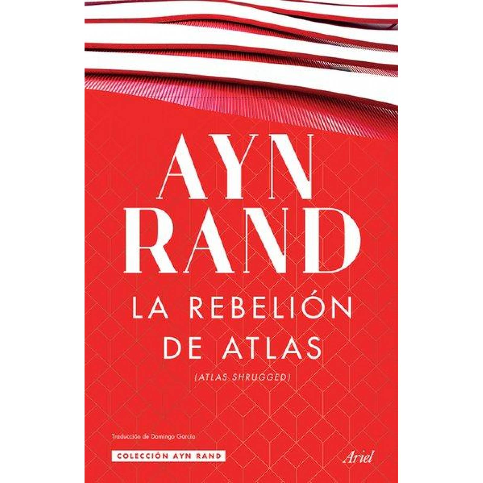La Rebelión De Atlas 