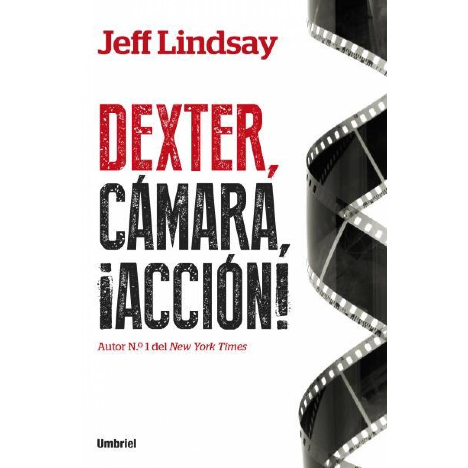 Dexter, Camara ¡Accion! 