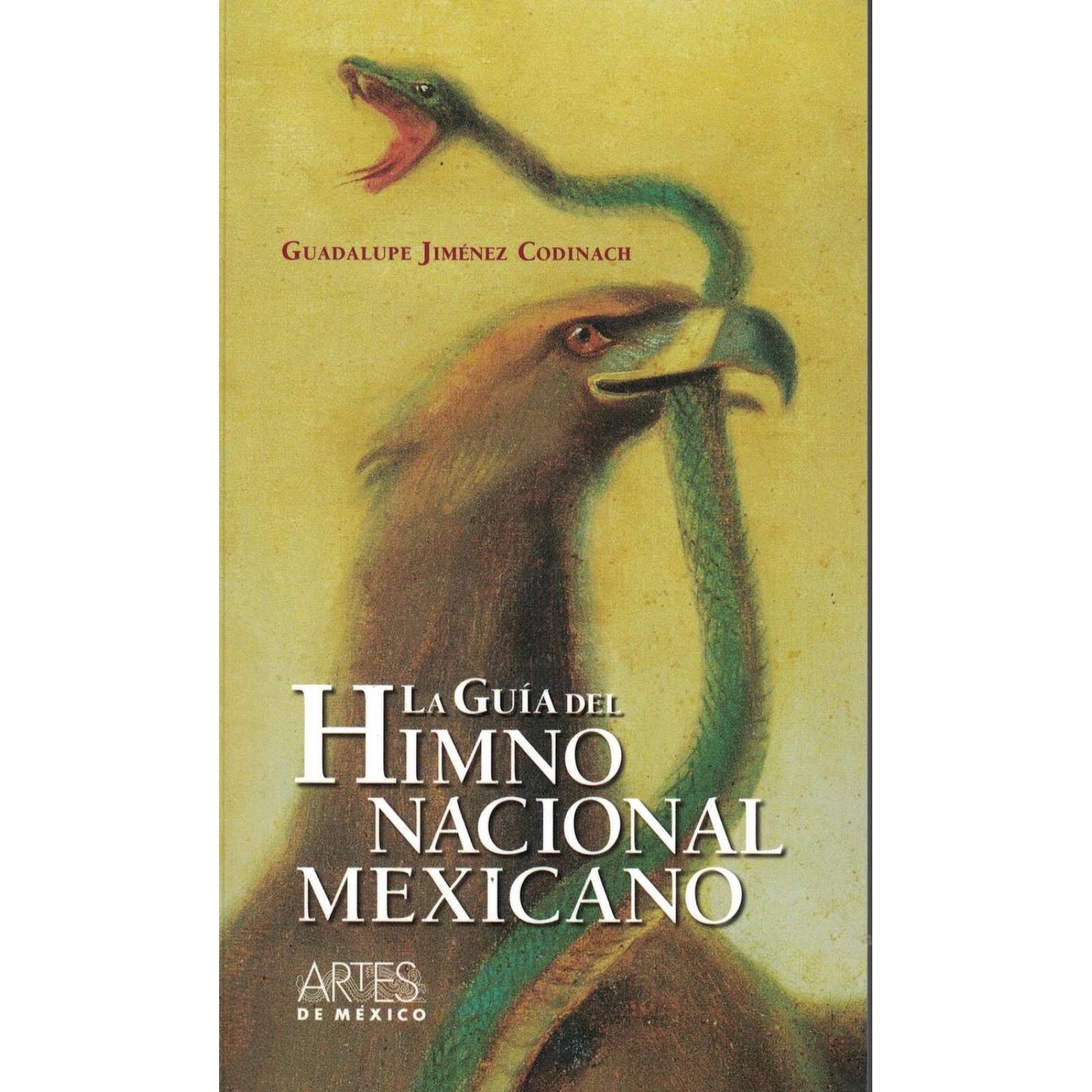Guia Del Himno Nacional Mexicano P/R 