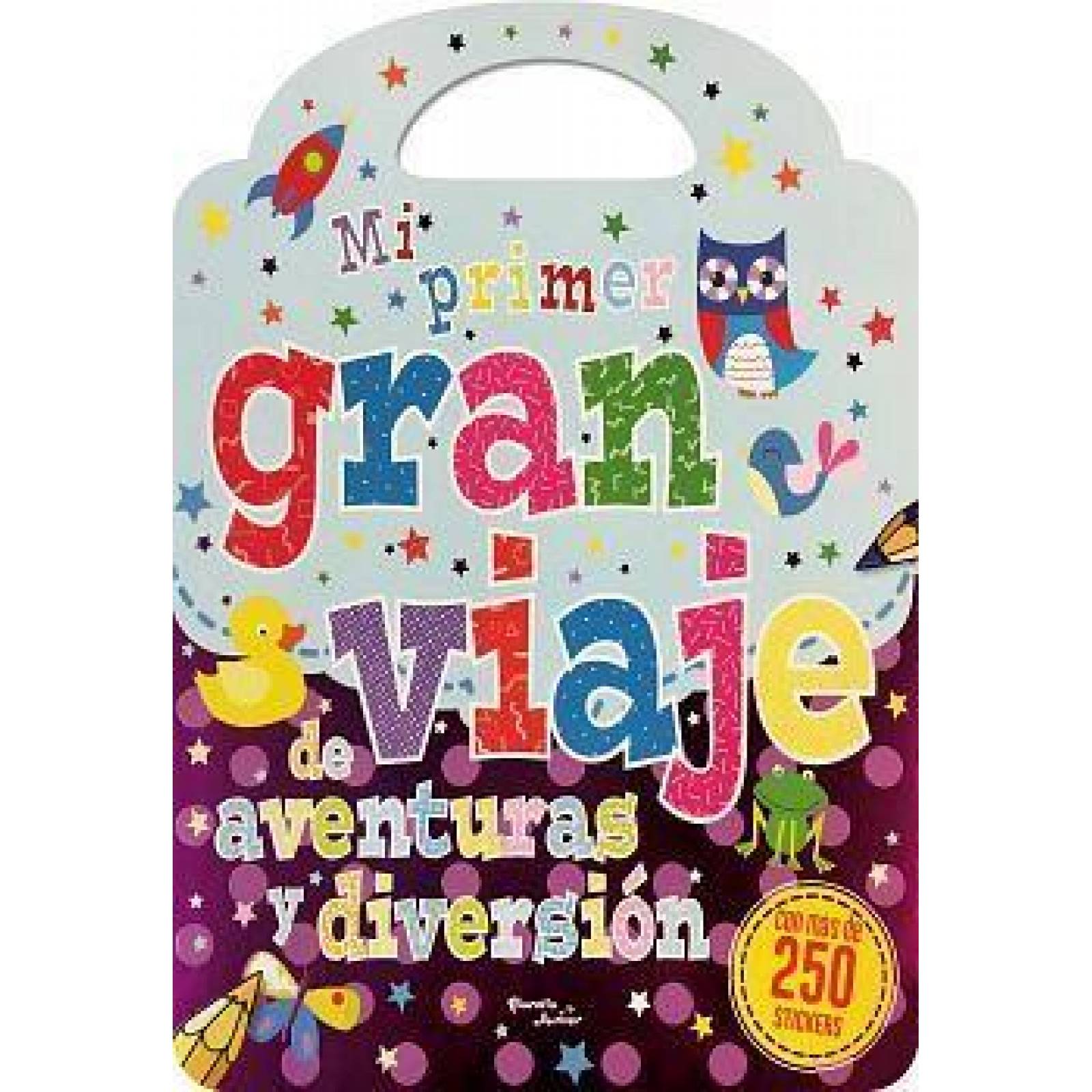 Mi primer gran viaje de aventuras y diversión 